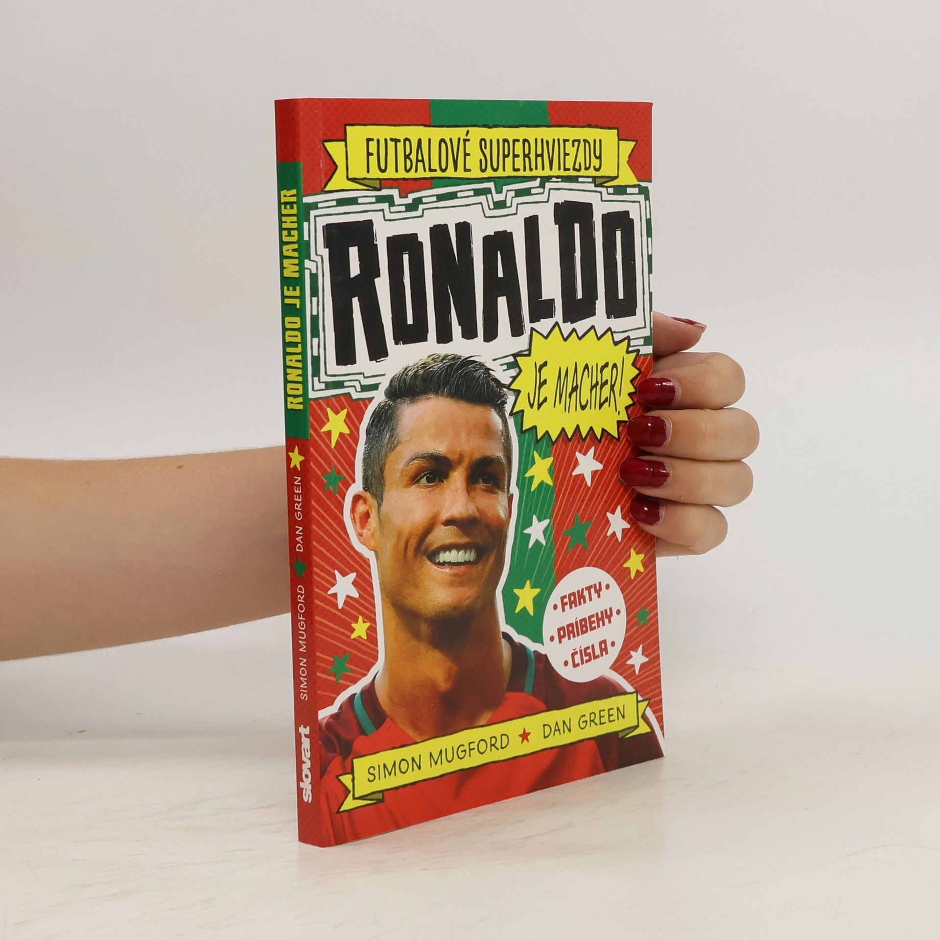 Simon Mugford Futbalové superhviezdy: Ronaldo je macher