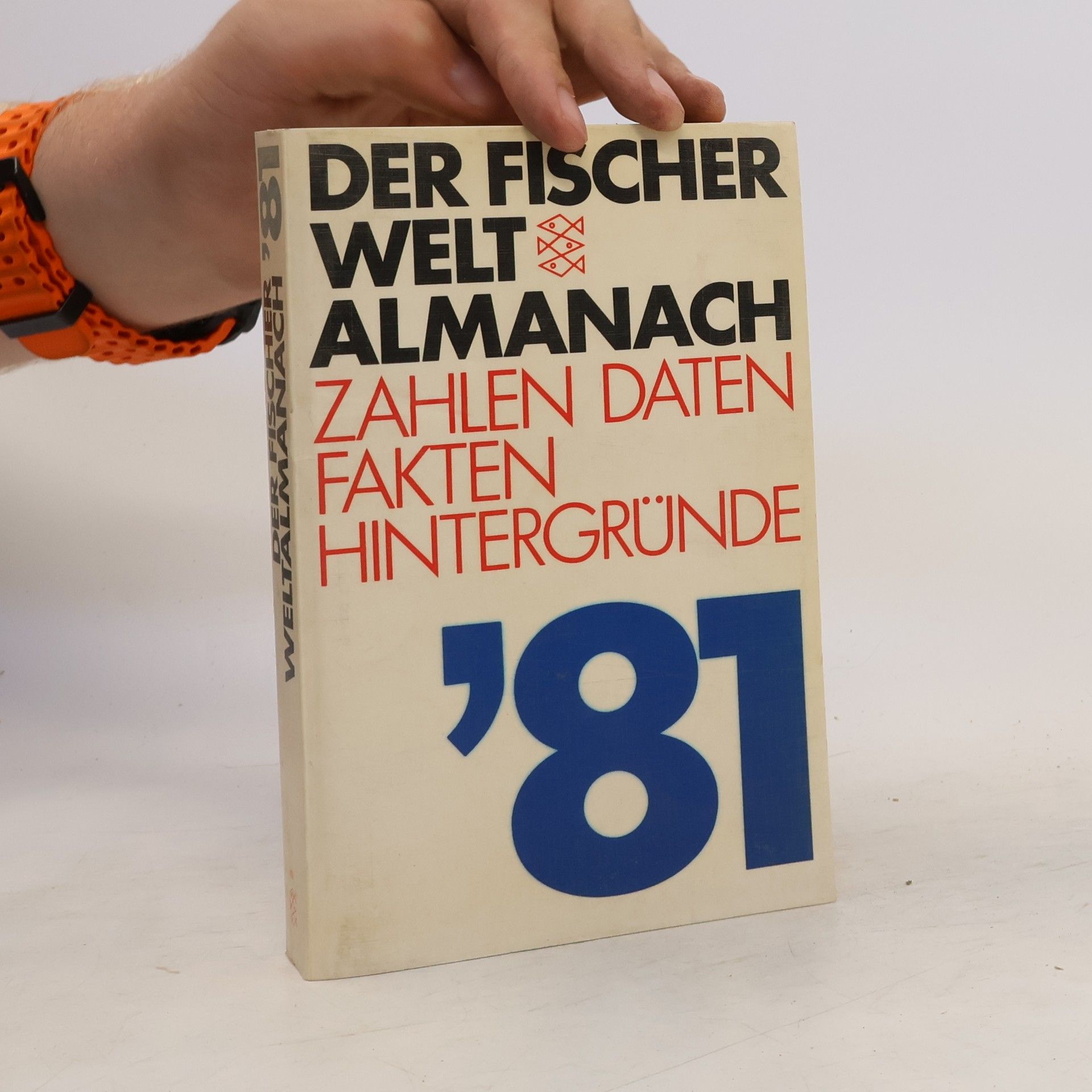 Collectif d'auteurs Der Fischer Welt Almanach 1981