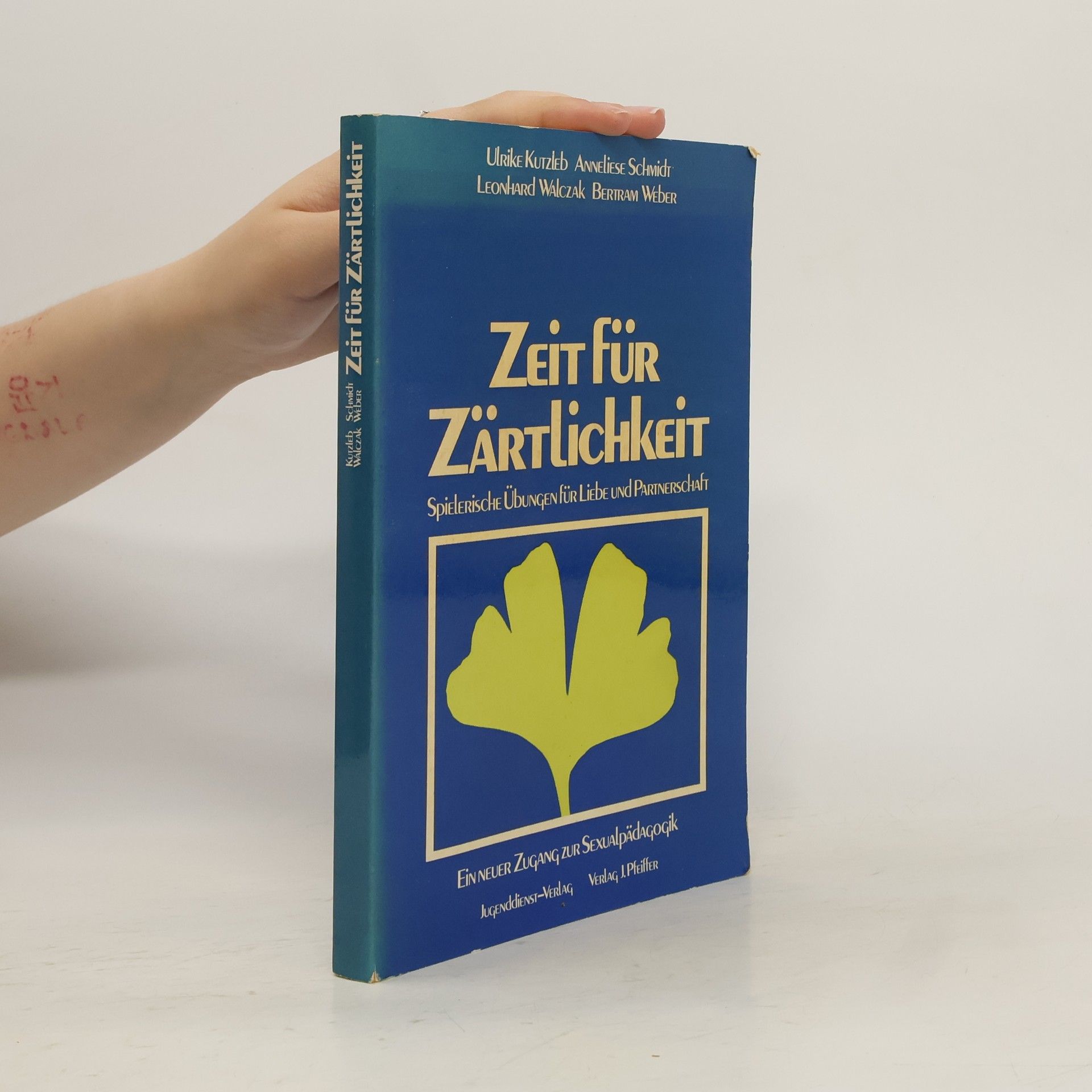 Ulrike Kutzleb Zeit für Zärtlichkeit