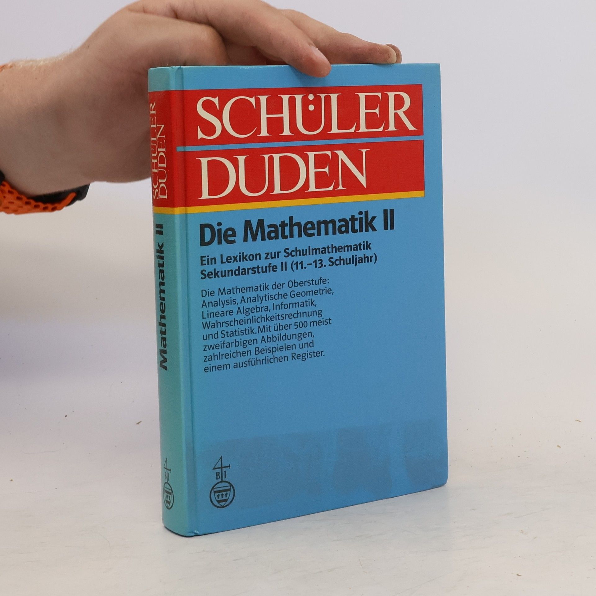Herald Scheid Schülerduden. Die Mathematik II