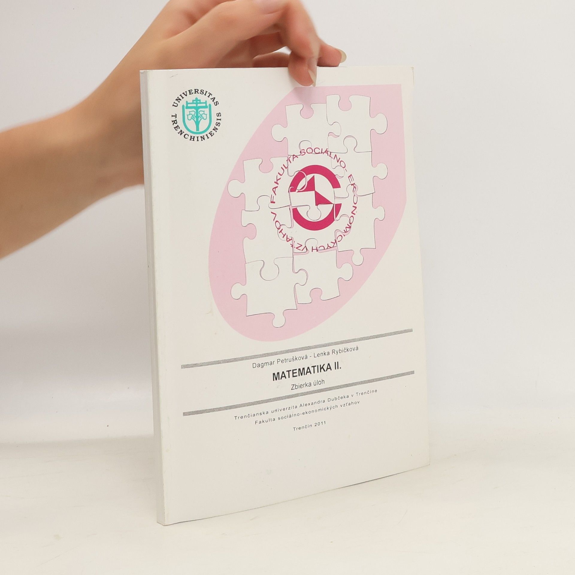 Dagmar Petrušková Matematika II. Zbierka úloh