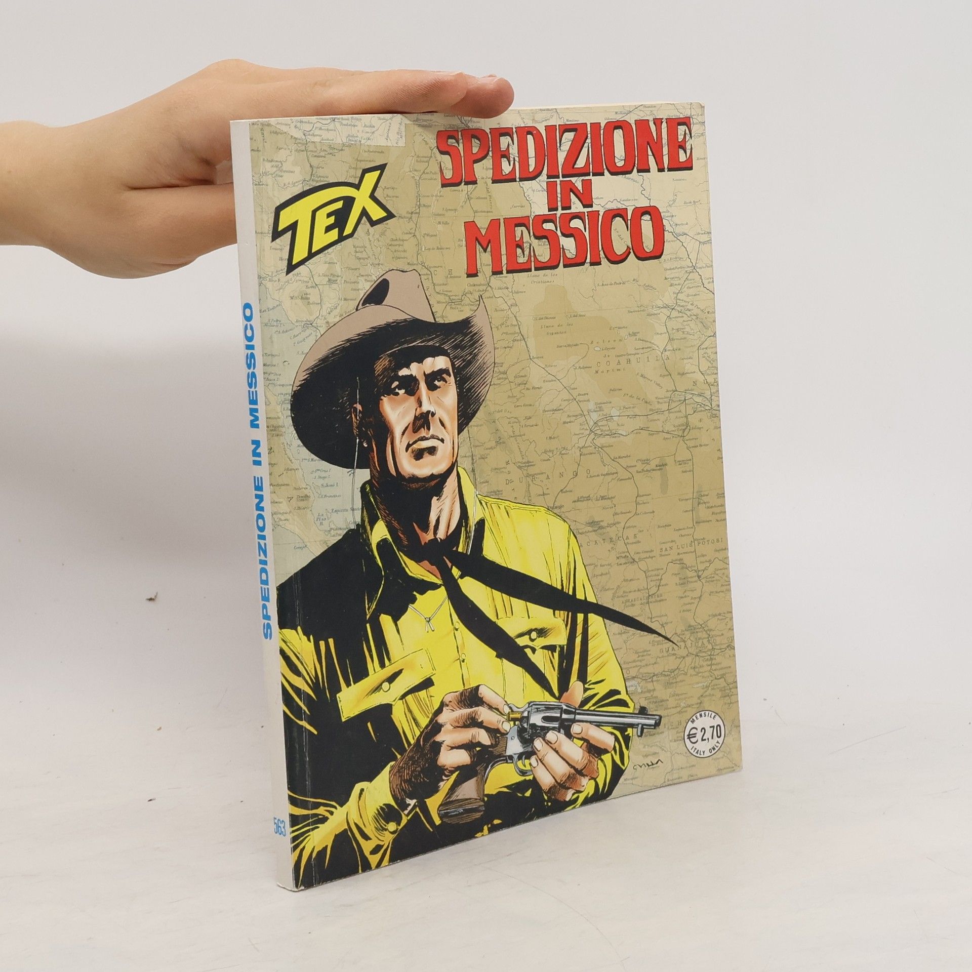 Collectif d'auteurs Tex 563. Spedizione in Messico