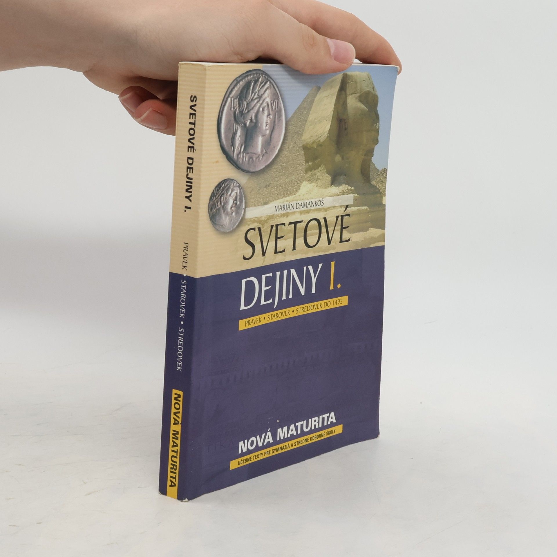 Svetové dejiny I - Pravek, starovek, stredovek do 1492