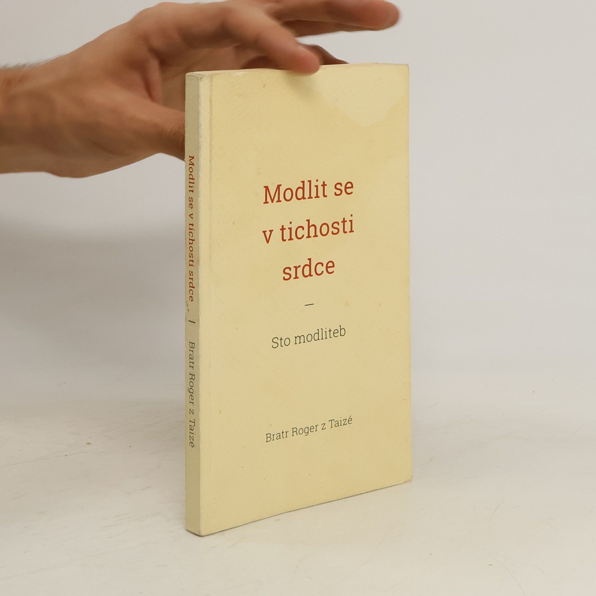 Roger z. Taizé Modlit se v tichosti srdce
