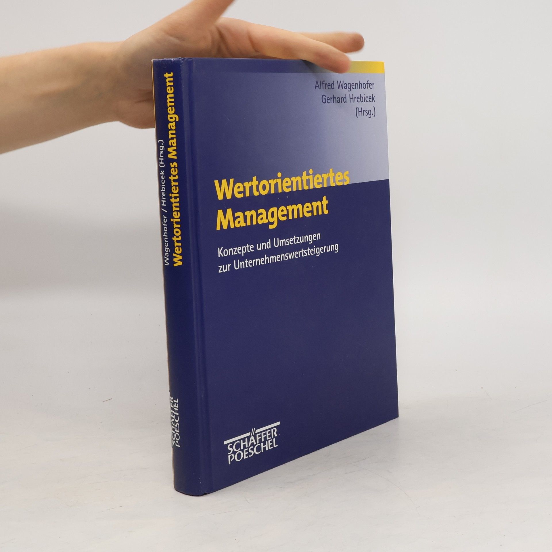 Alfred Wagenhofer Wertorientiertes Management