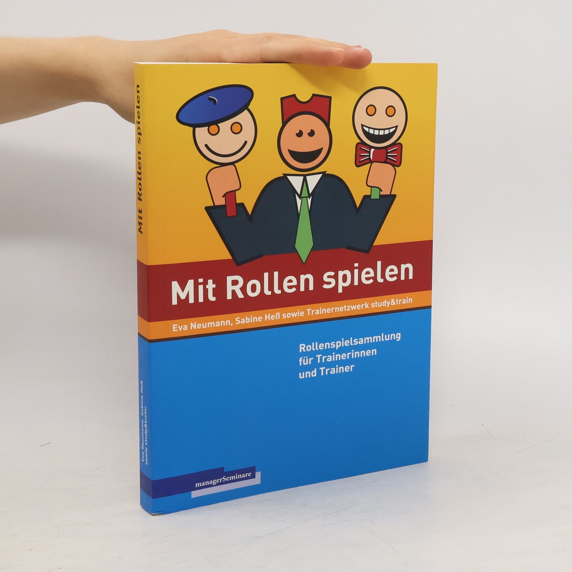 Eva Neumann Mit Rollen spielen - Rollenspielsammlung für Trainerinnen und Trainer