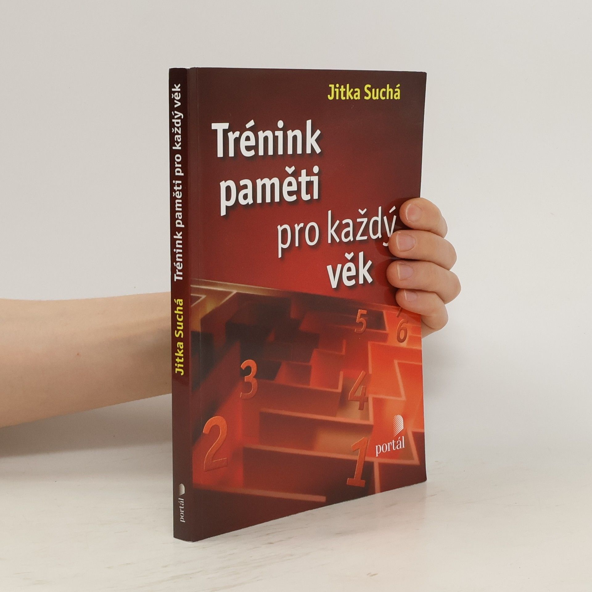 Jitka Suchá Trénink paměti pro každý věk Trénink paměti pro každý věk