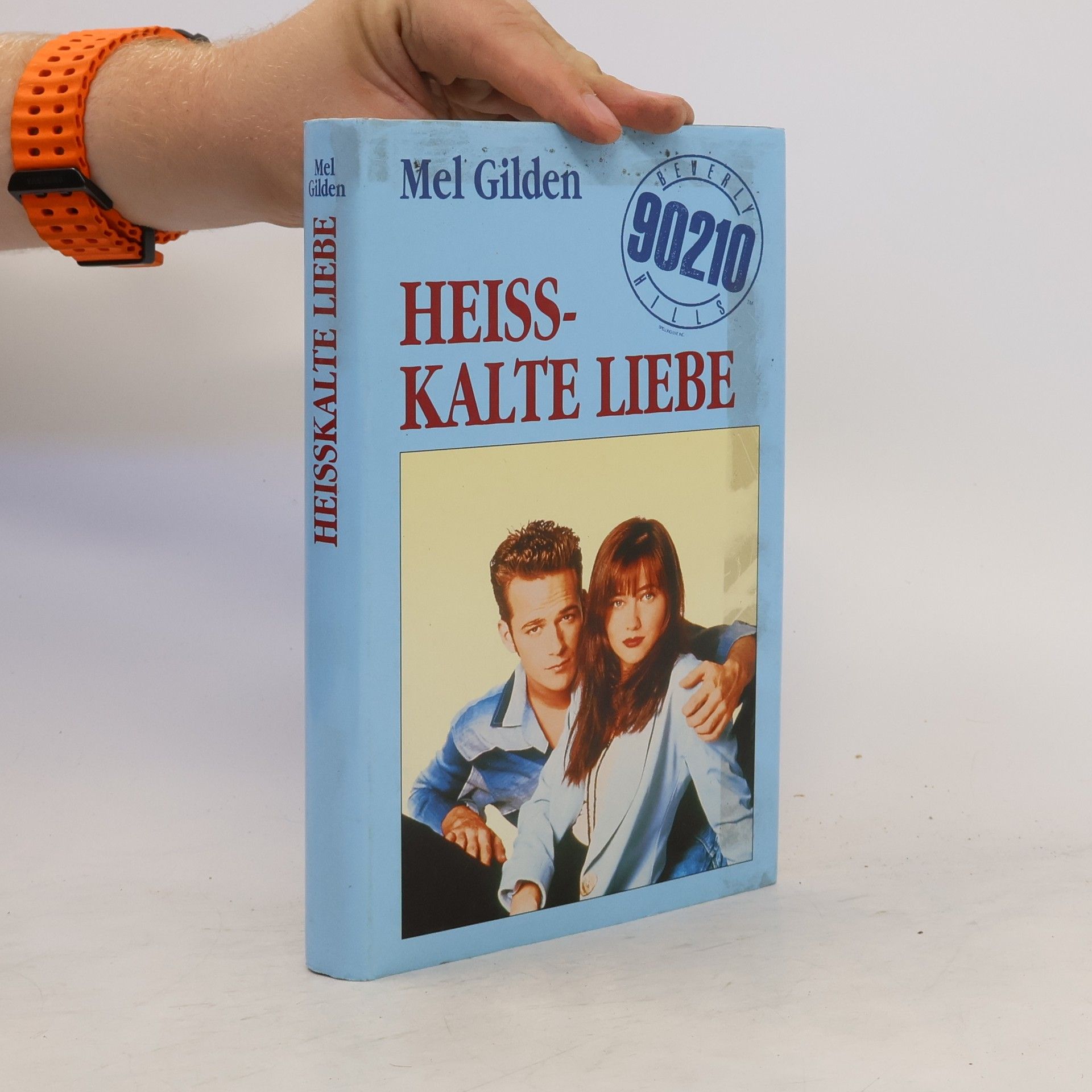 Mel Gilden Heisskalte Liebe