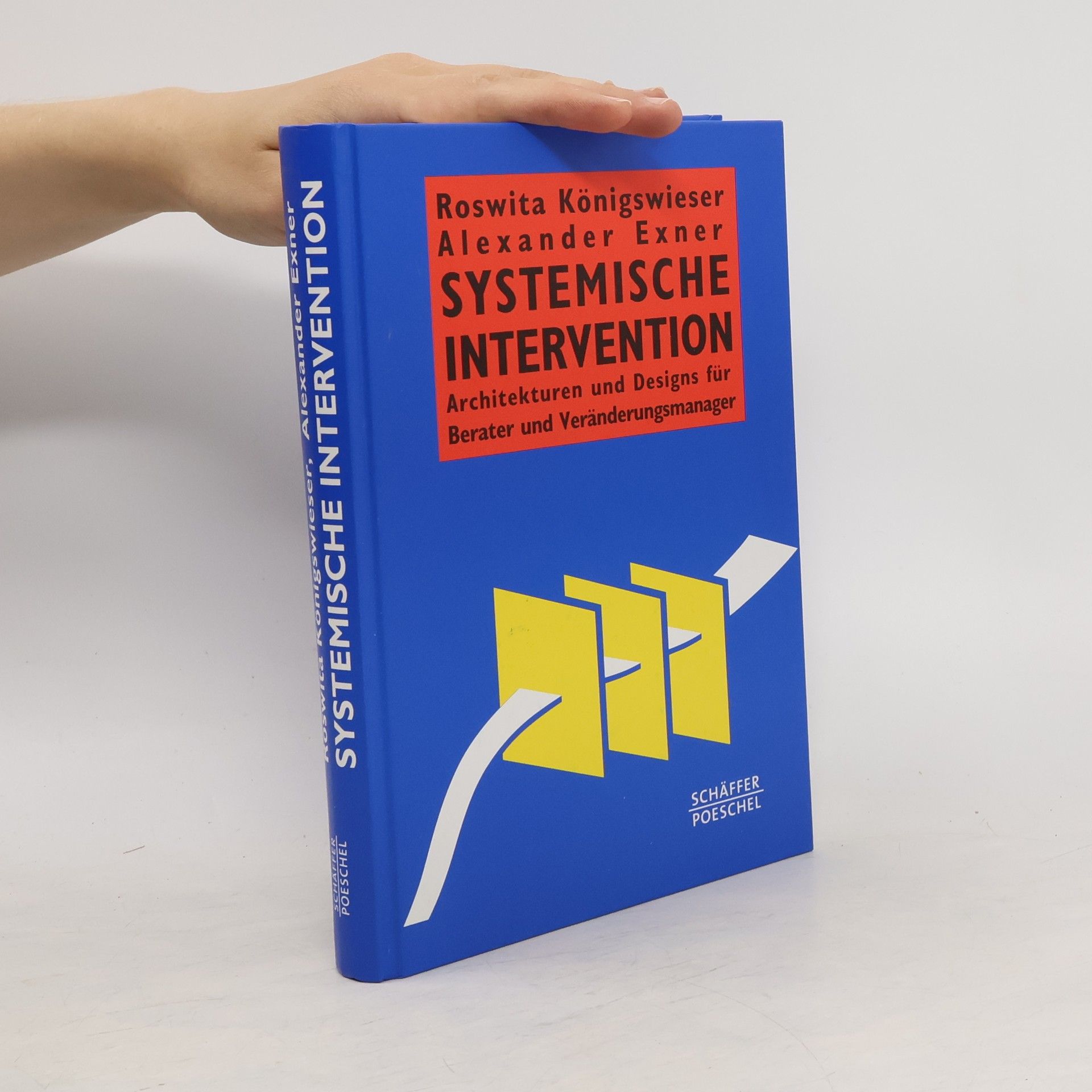 Roswita Königswieser Systemische Intervention