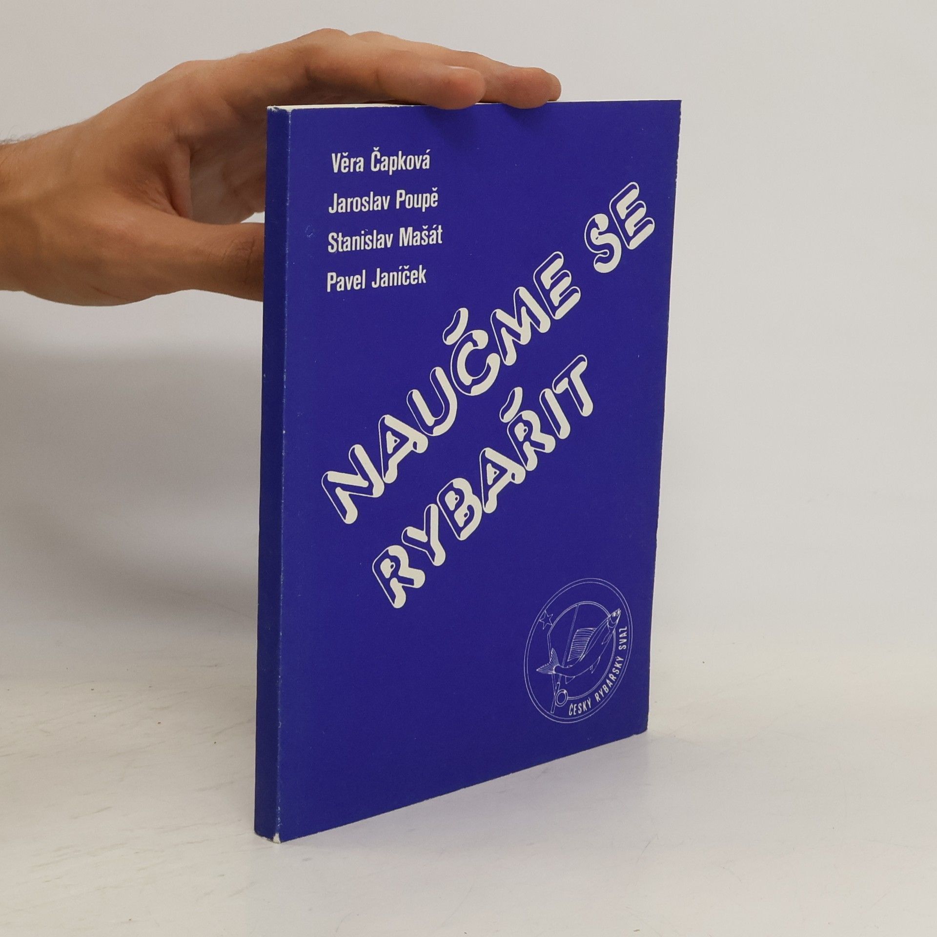 Collectif d'auteurs Naučme se rybařit