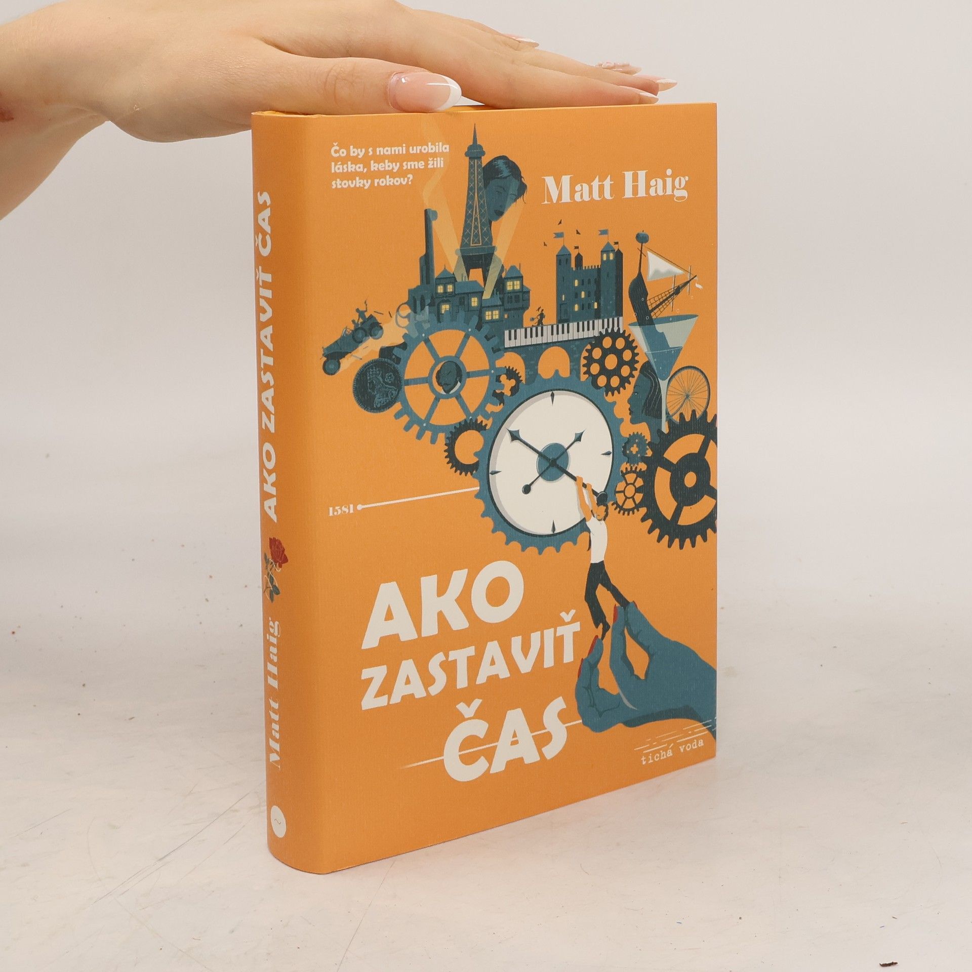 Matt Haig Ako zastaviť čas