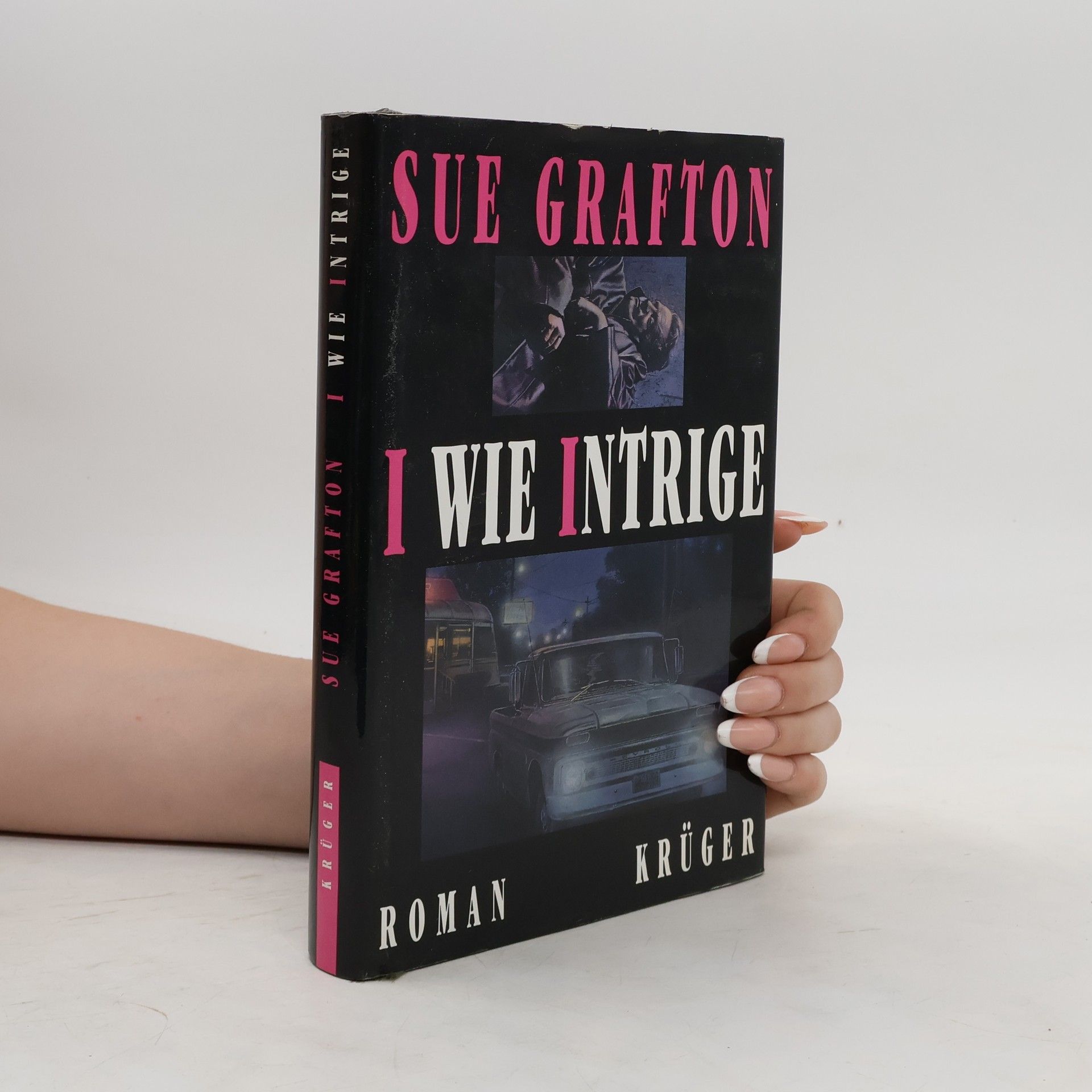 Sue Grafton I wie Intrige