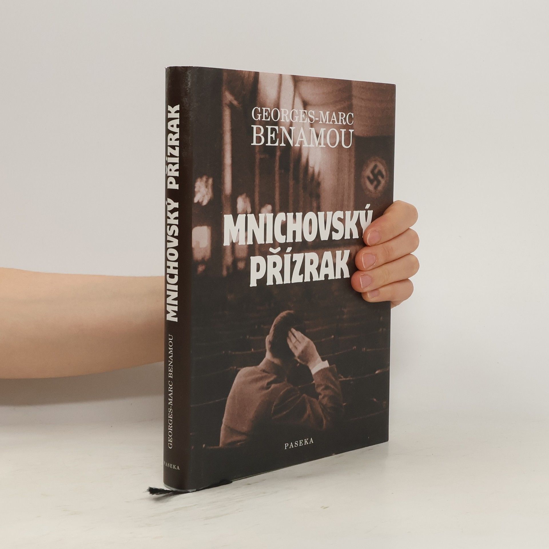 Georges-Marc Benamou Mnichovský přízrak