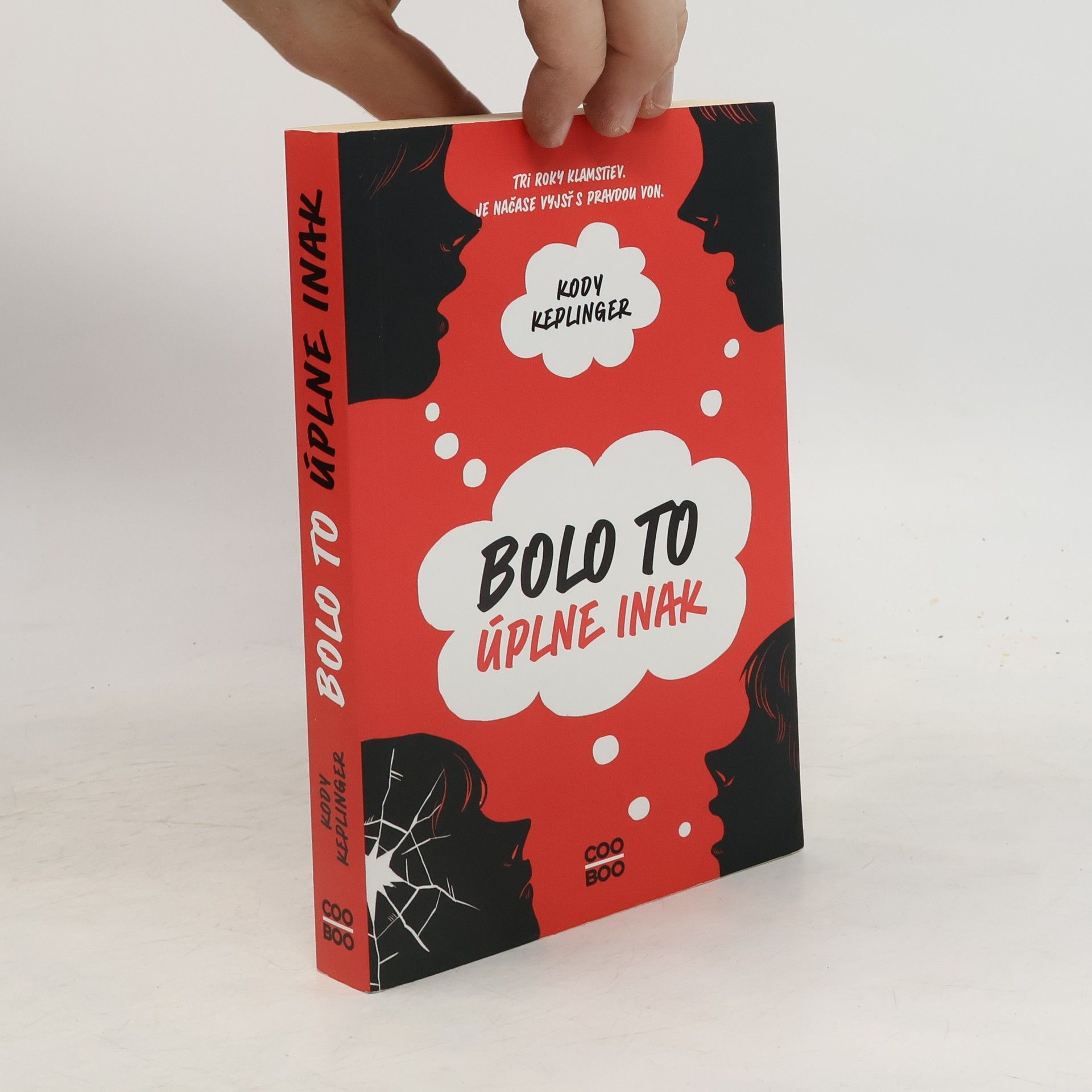 Kody Keplinger Bolo to úplne inak