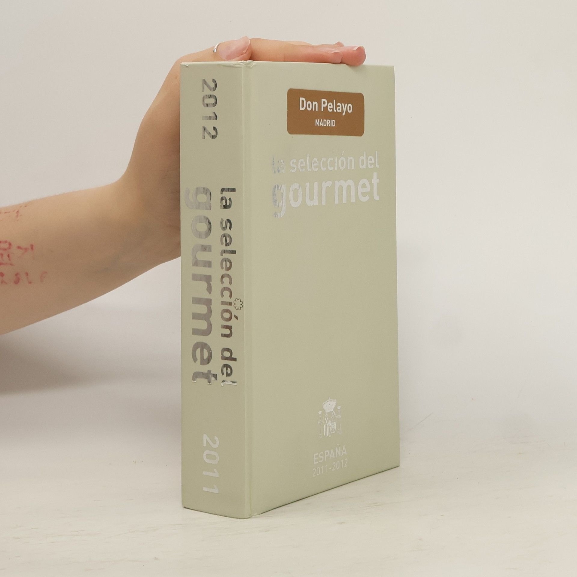 Autores varios La selección del gourmet España 2011-2012