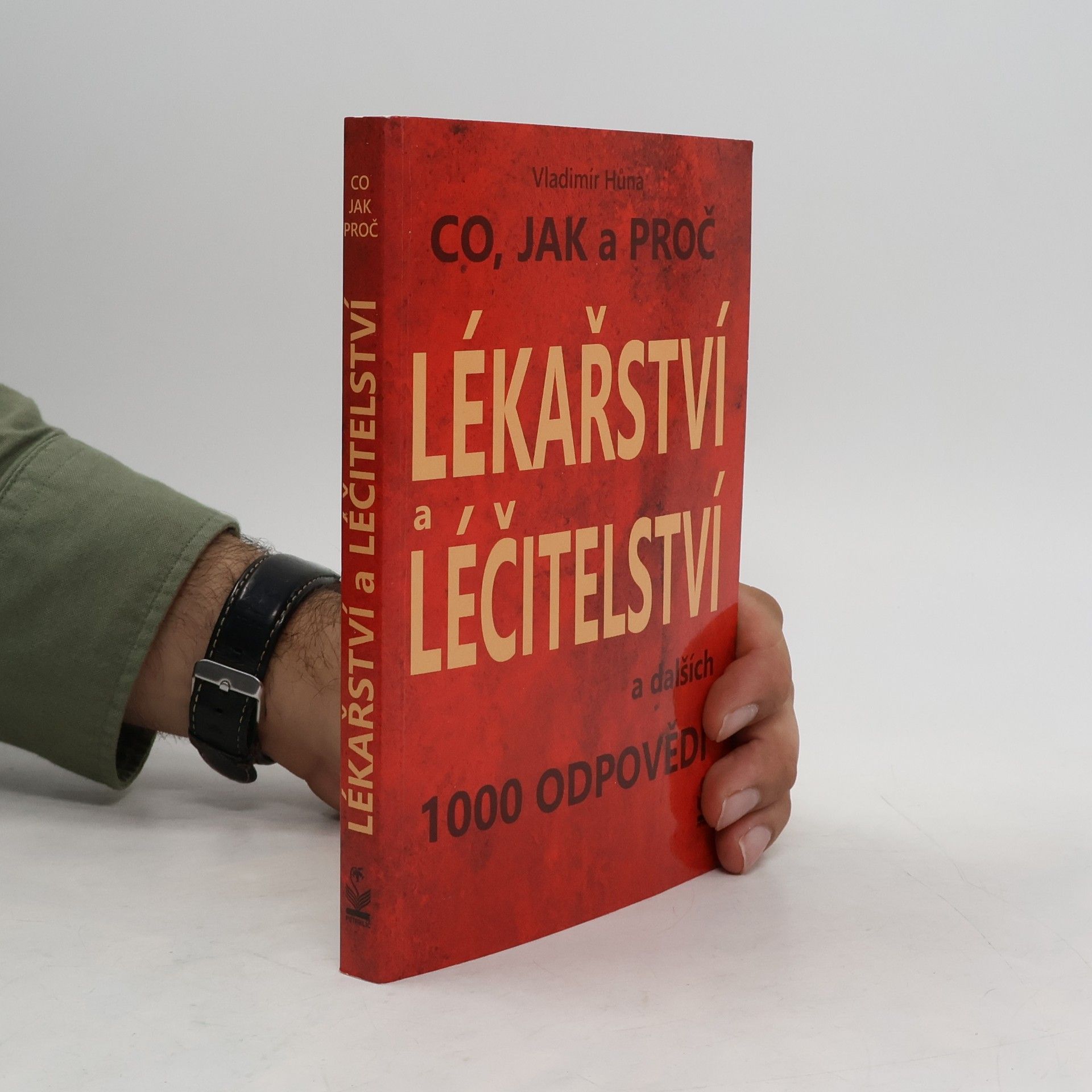 Vladimír Hůna Lékařství a léčitelství