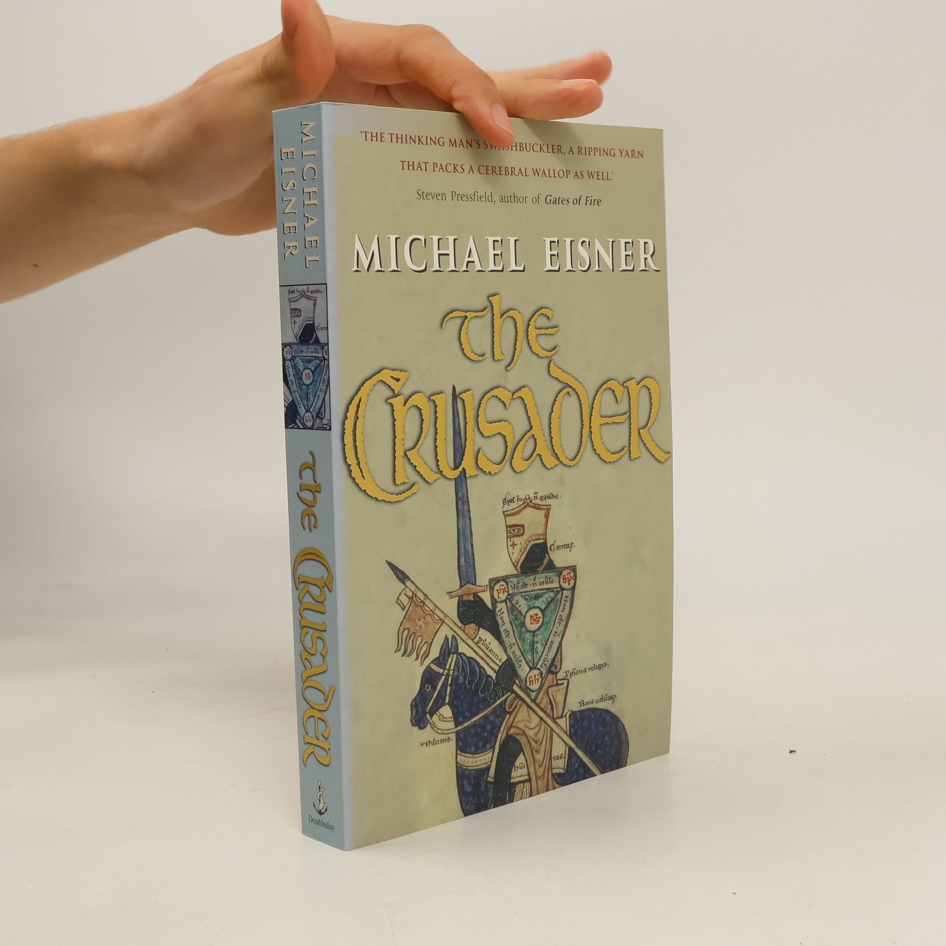 Michael Alexander Eisner The Crusader
