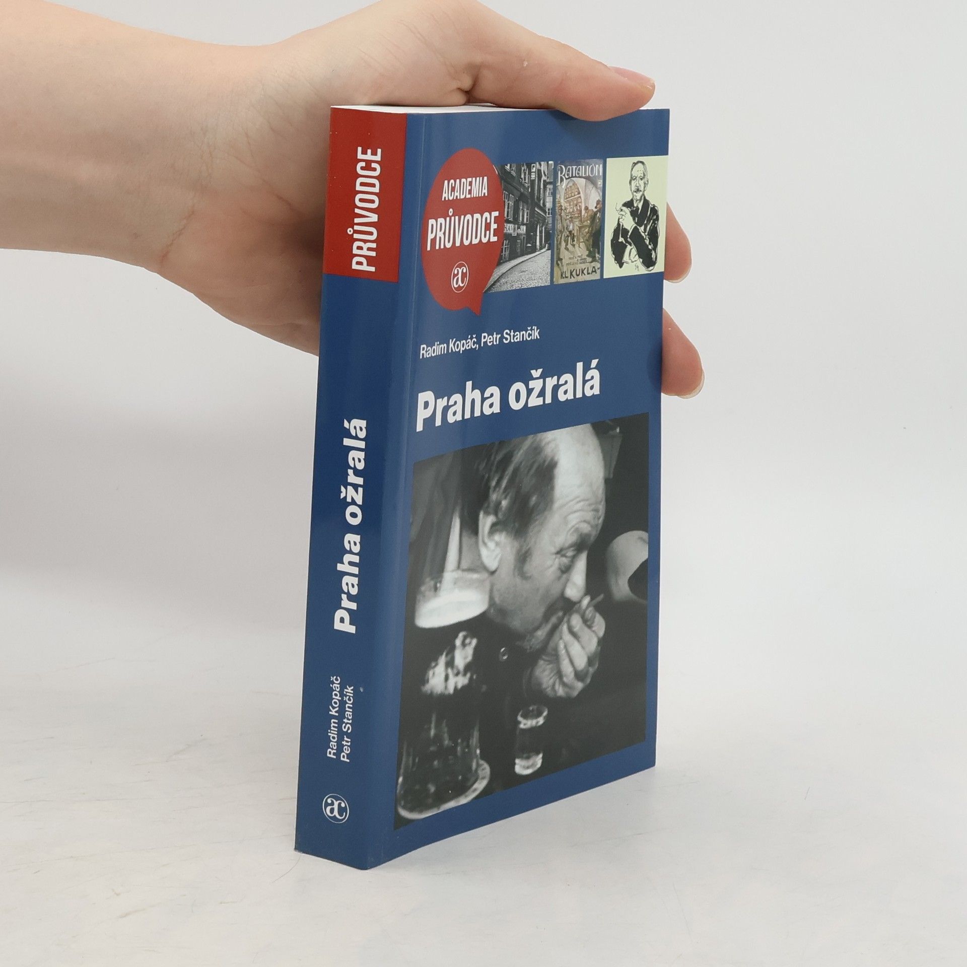 Radim Kopáč Praha ožralá