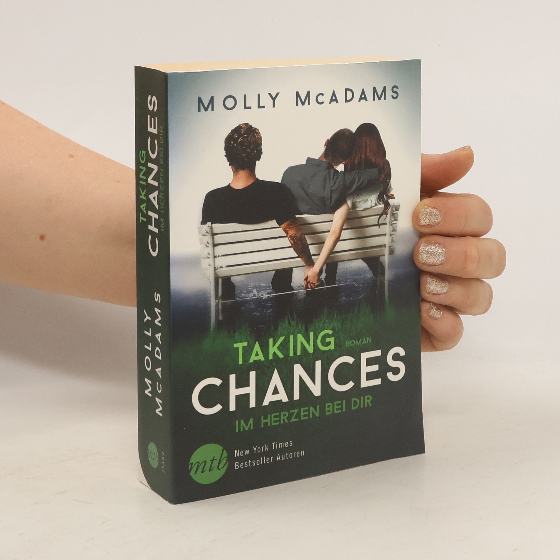 Molly McAdams Taking chances - im Herzen bei dir