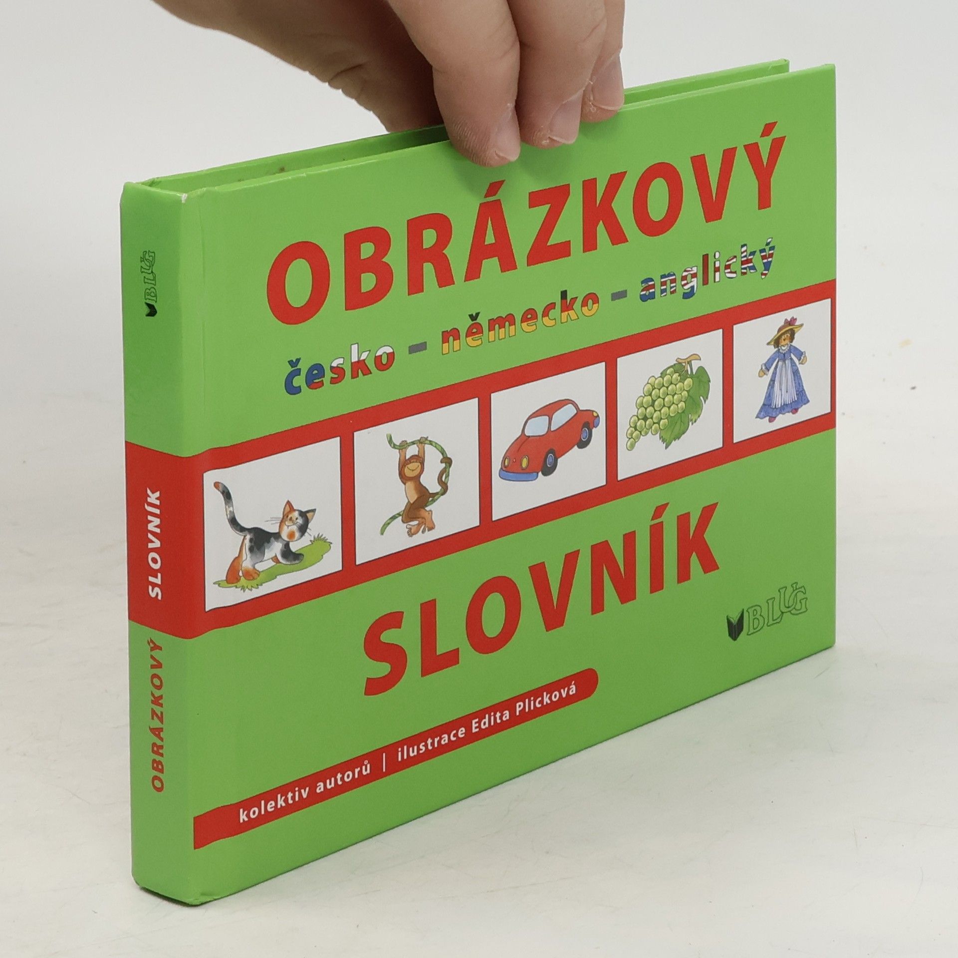 Edita Plicková Obrázkový slovník: česko - německo - anglický