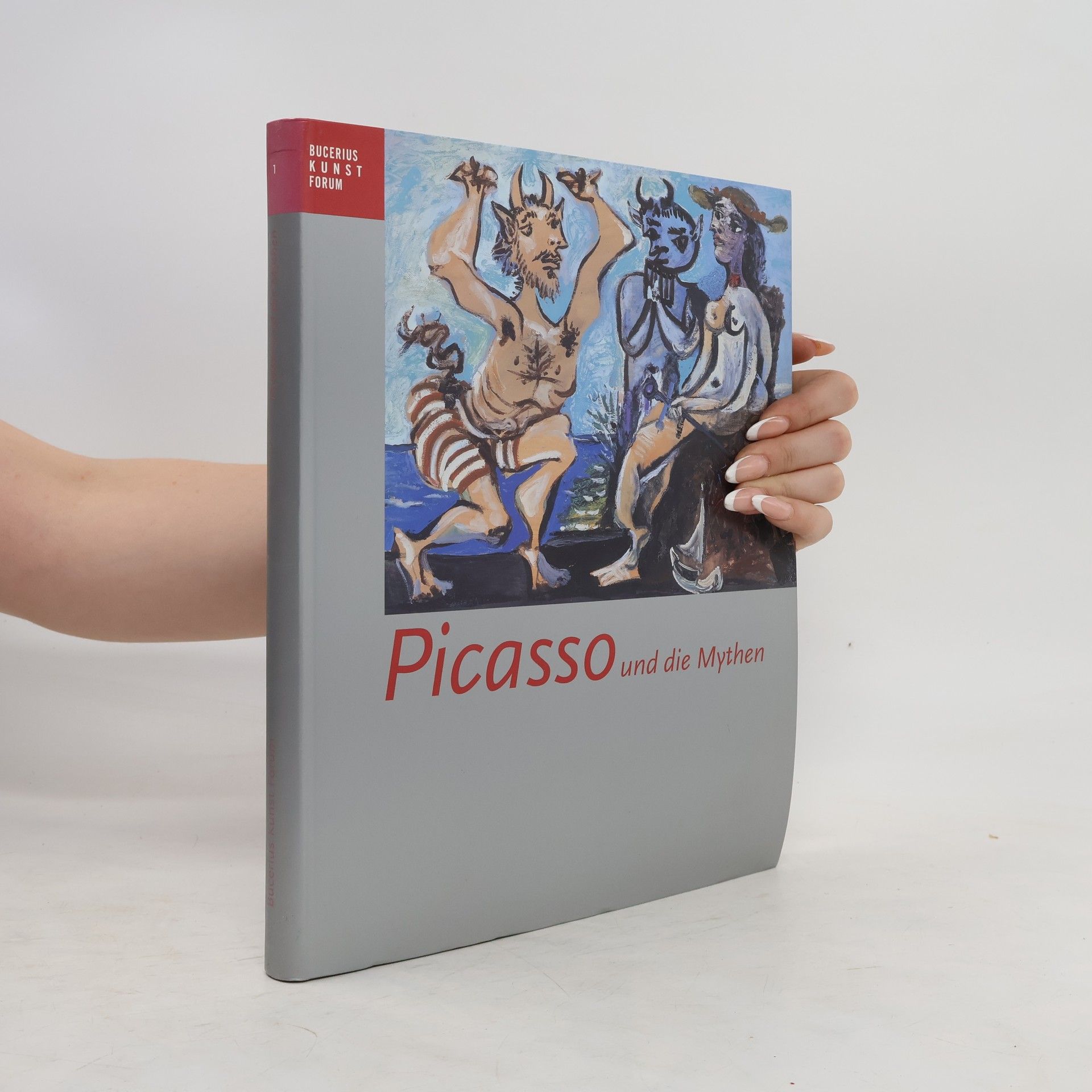 Ortrud Westheider Picasso und die Mythen
