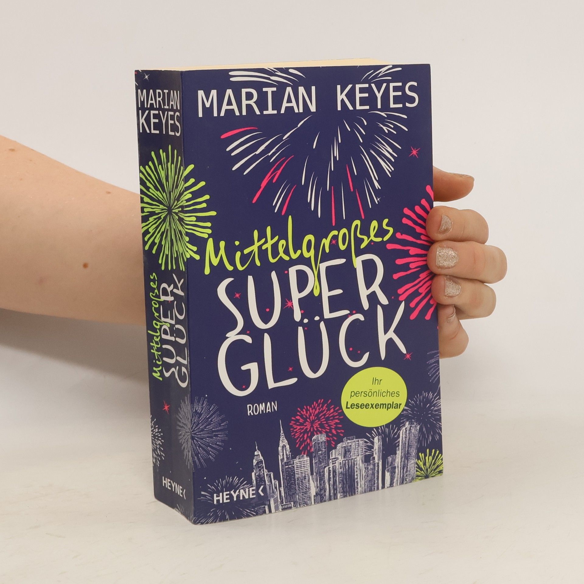 Marian Keyes Mittelgroßes Superglück