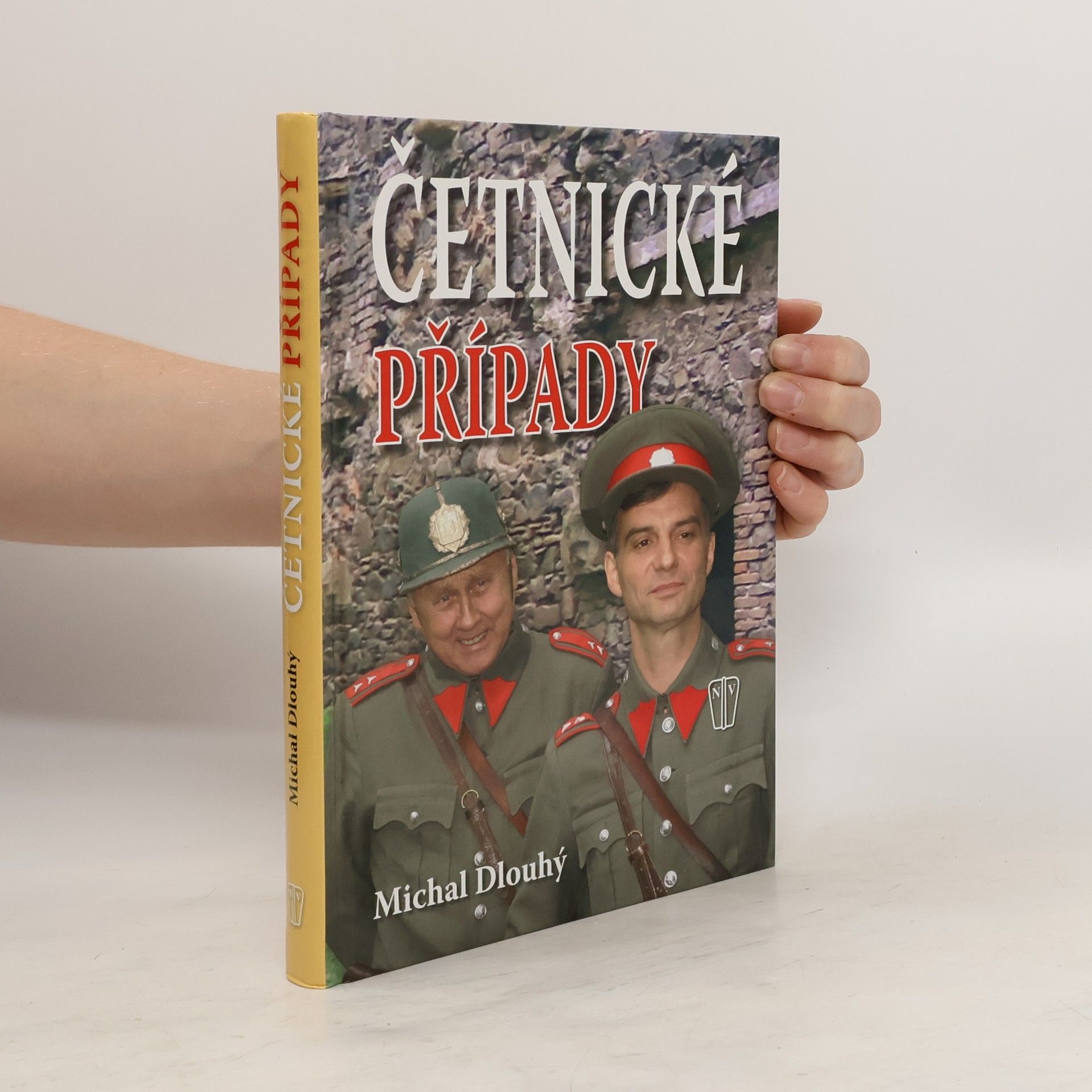 Michal Dlouhý Četnické případy