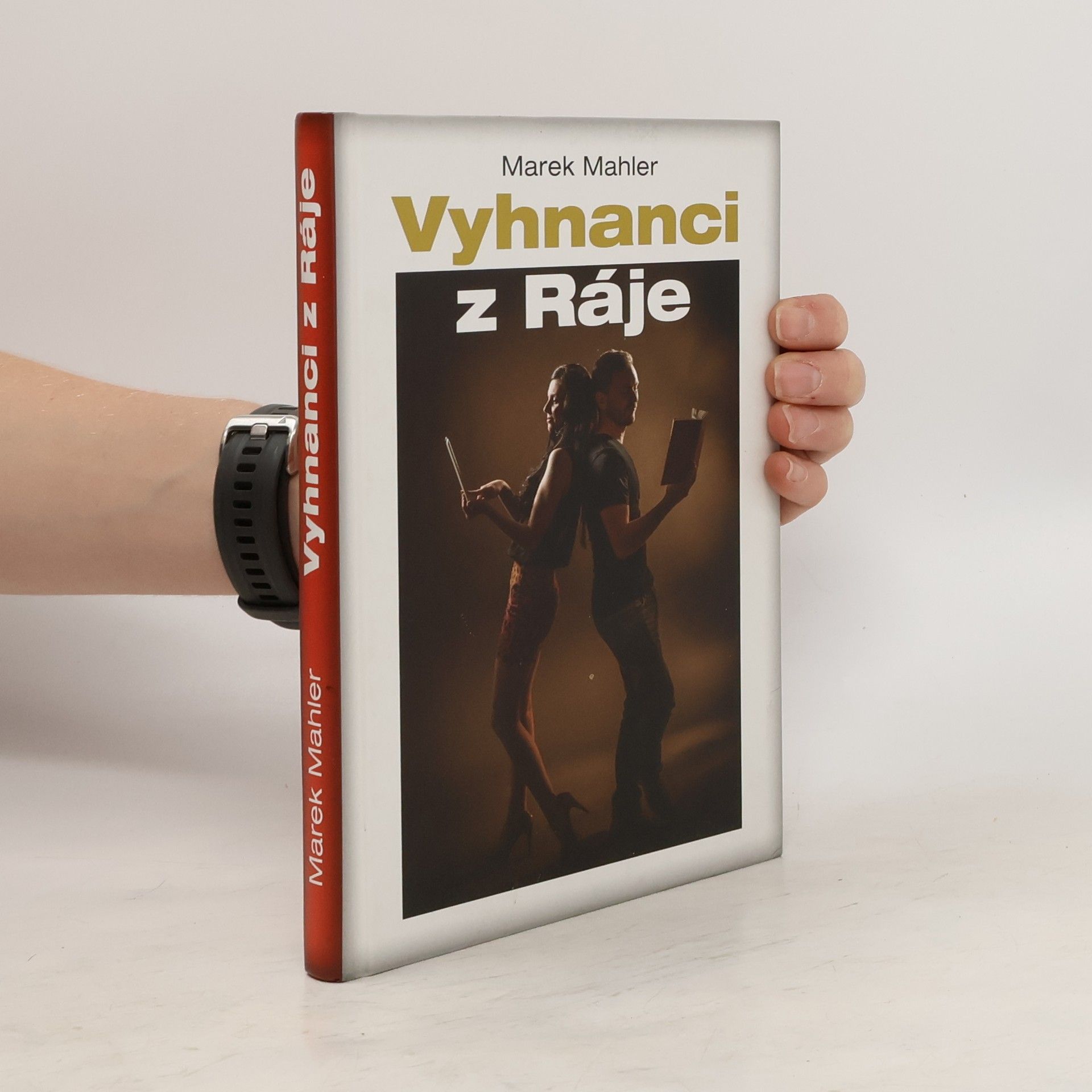 Marek Mahler Vyhnanci z Ráje