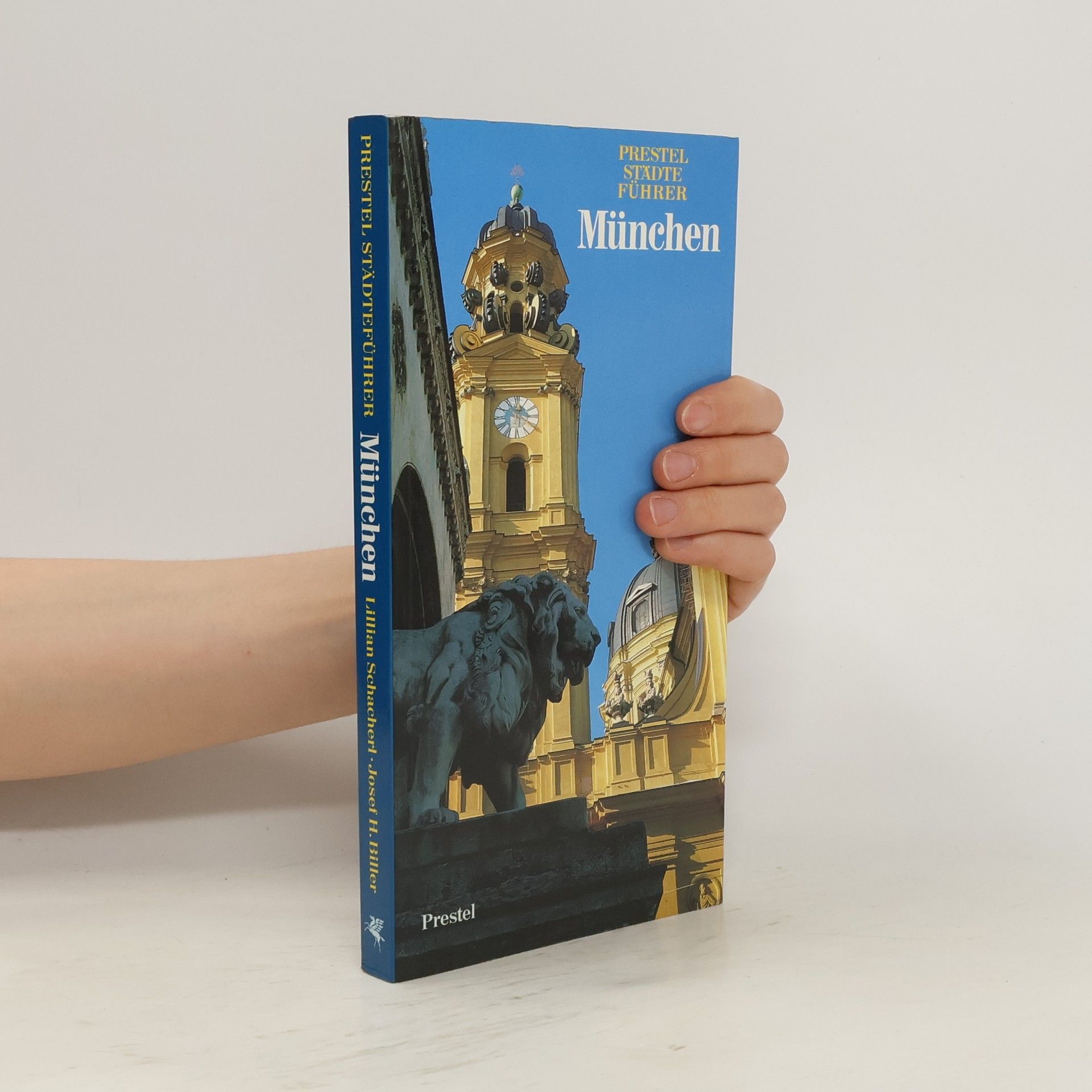 Lilian Schacherl Prestel-Städteführer München