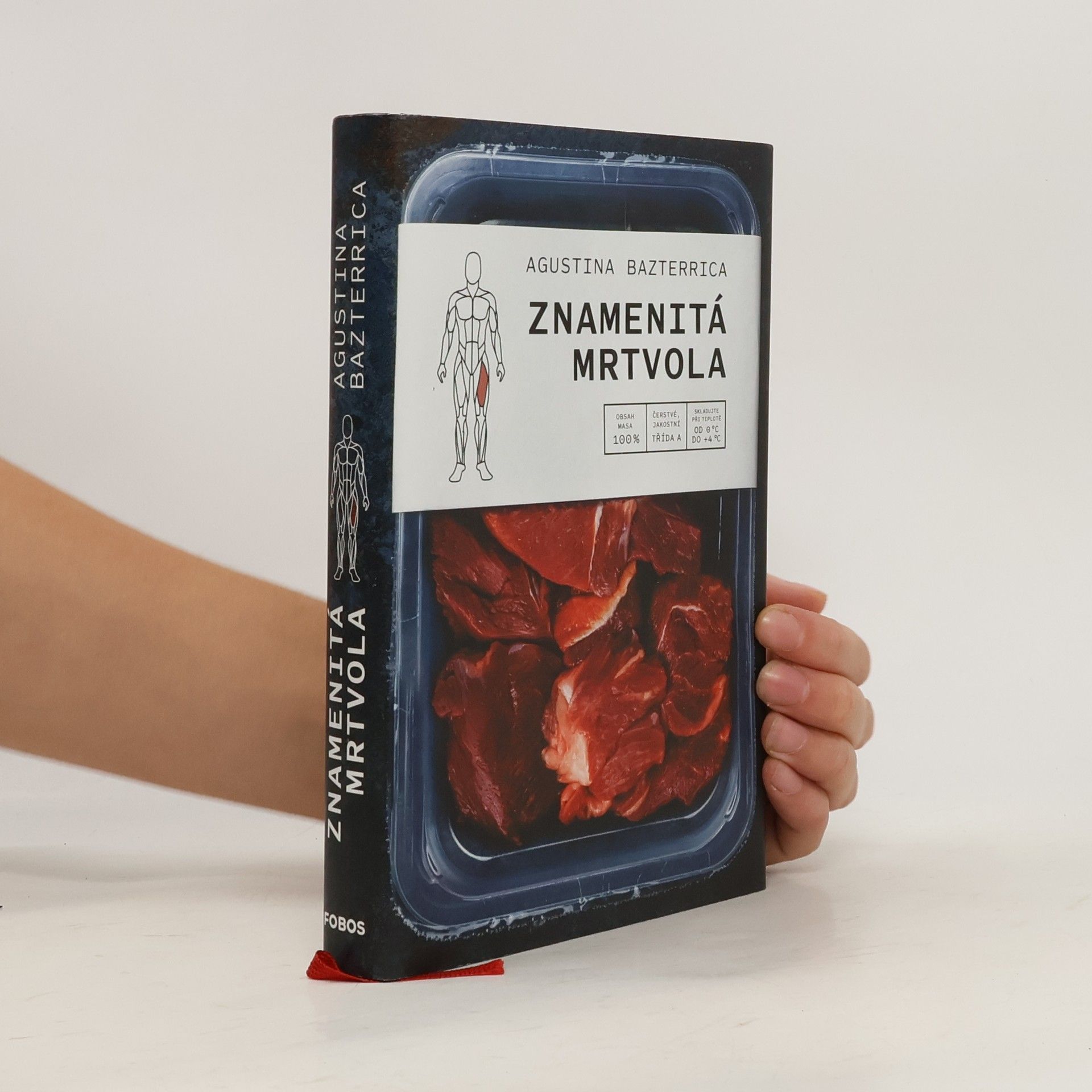Augustina Bazterrica Znamenitá mrtvola