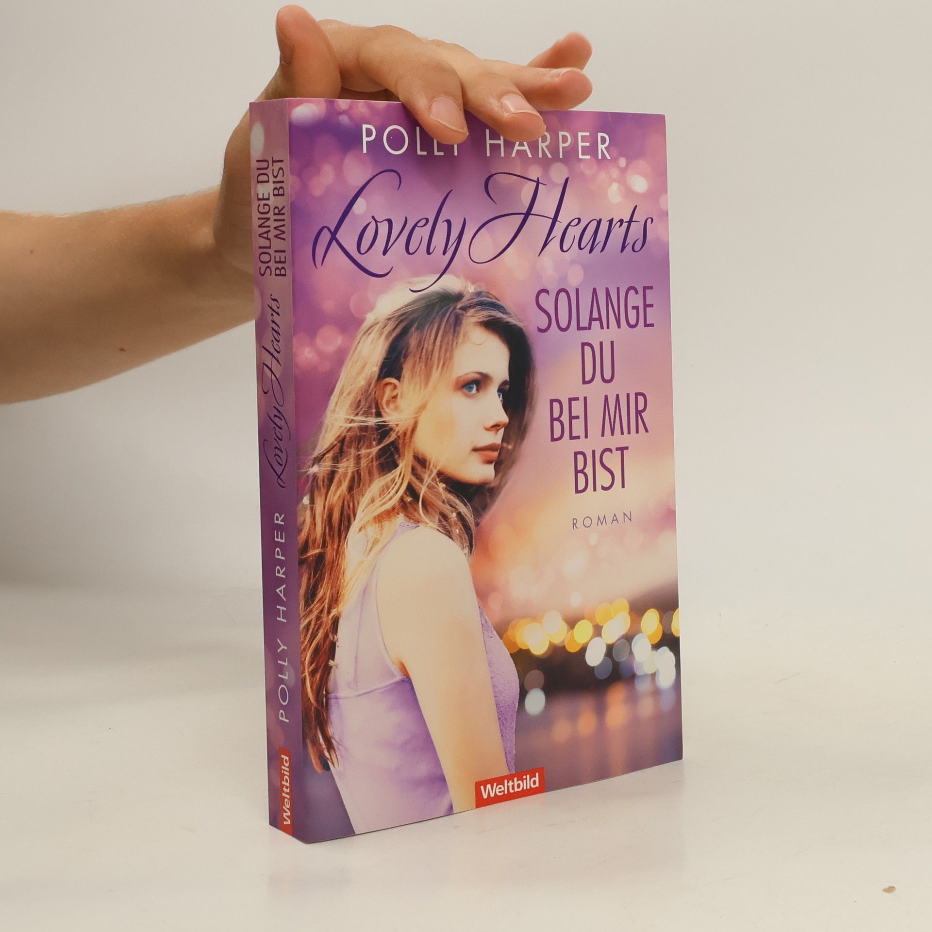 Polly Harper Lovely Hearts - solange Du bei mir bist