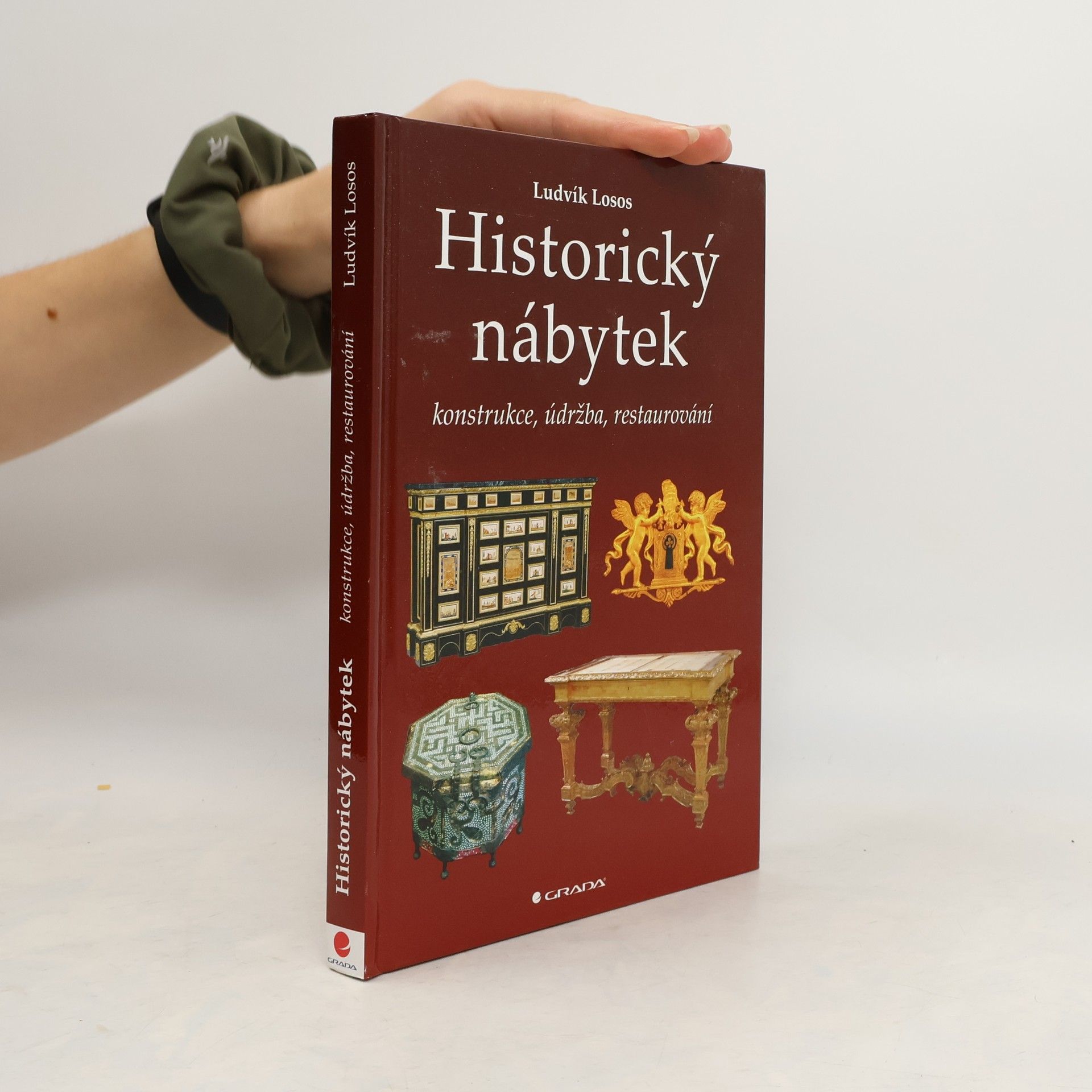 Ludvík Losos Historický nábytek: Konstrukce, údržba, restaurování