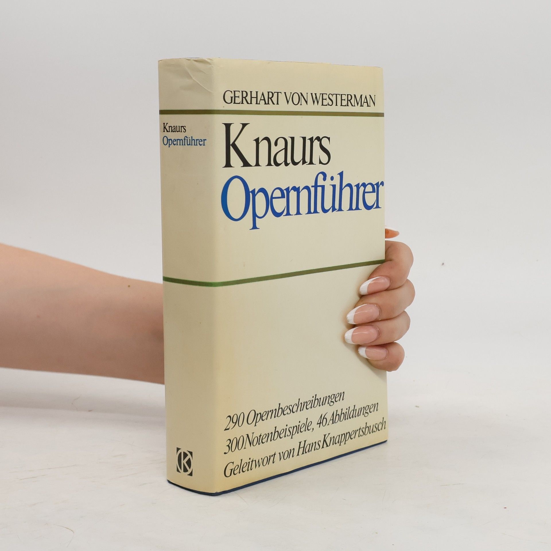 Gerhart von Westerman Knaurs Opernführer