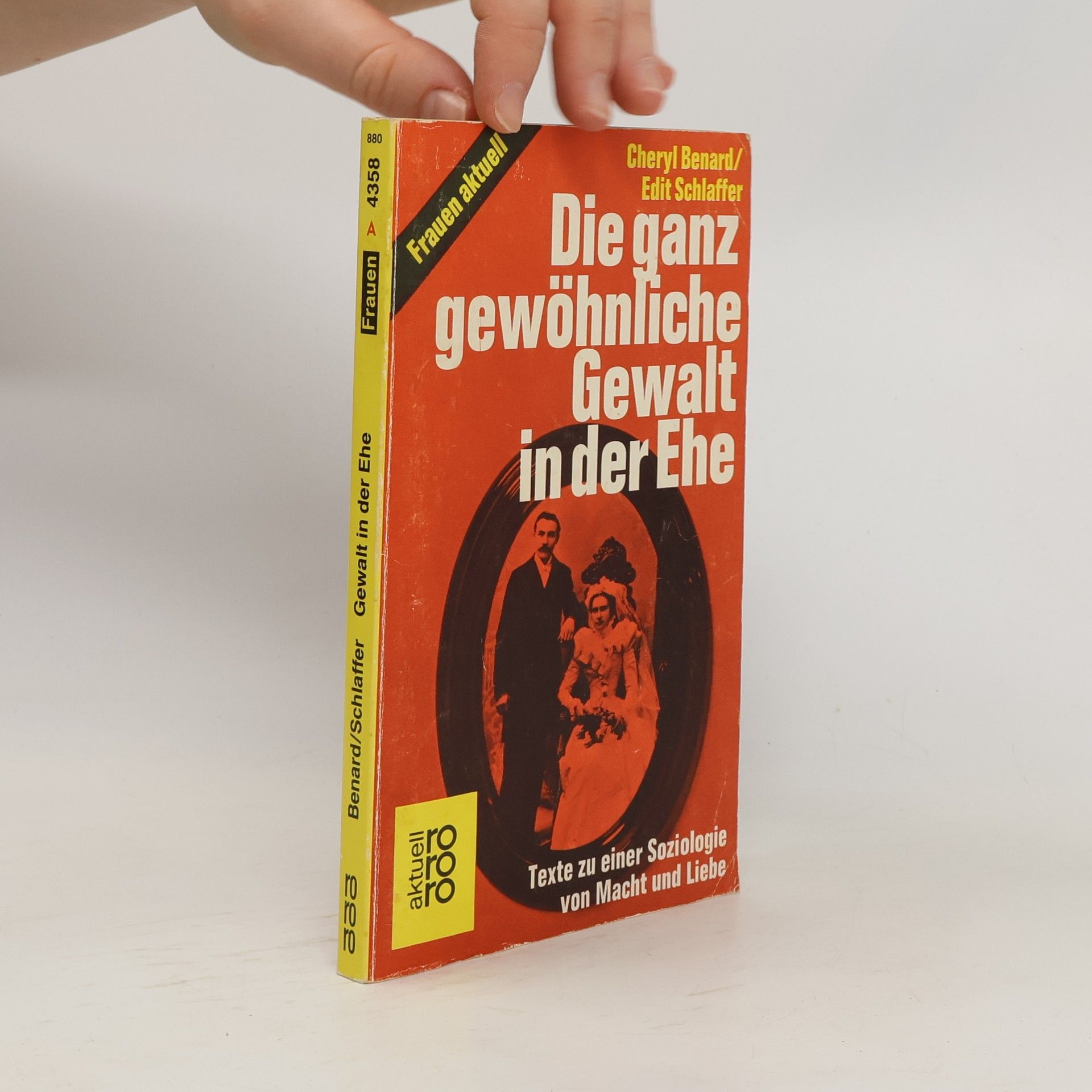 Cheryl Bernard Die ganz gewöhnliche Gewalt in der Ehe