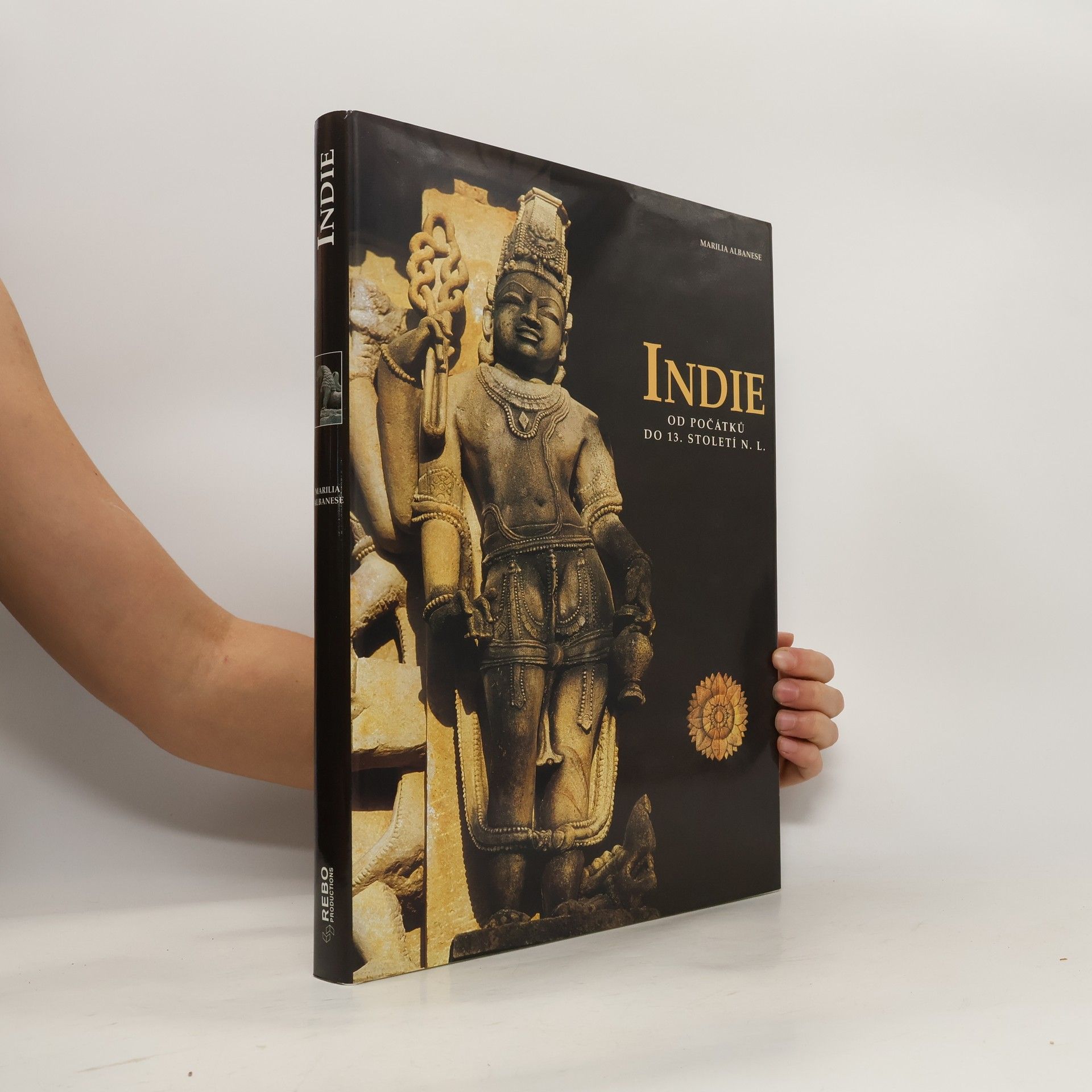 Maria Ausilia Albanese Indie. Od počátků do 13. století N. L.