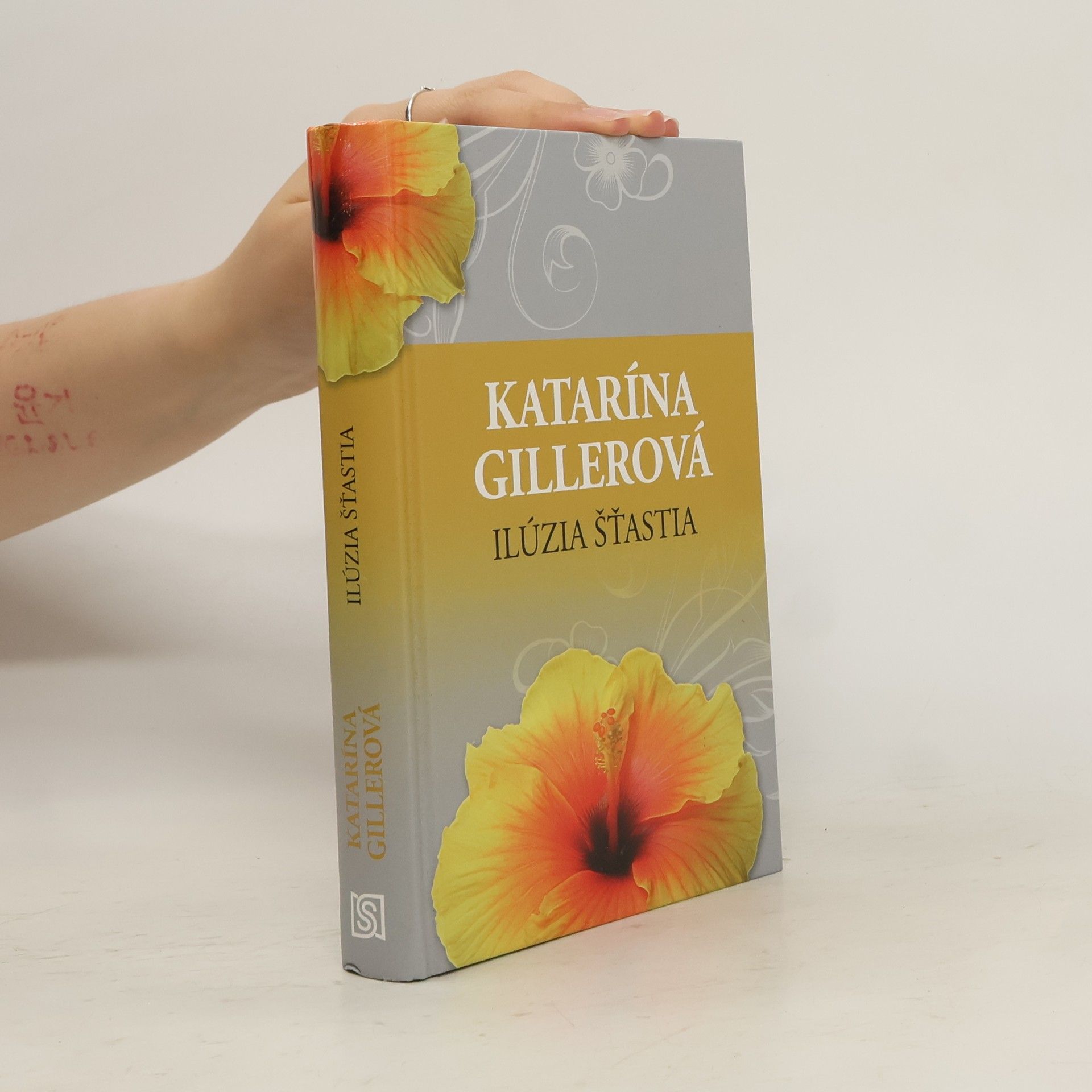 Katarína Gillerová Ilúzia šťastia