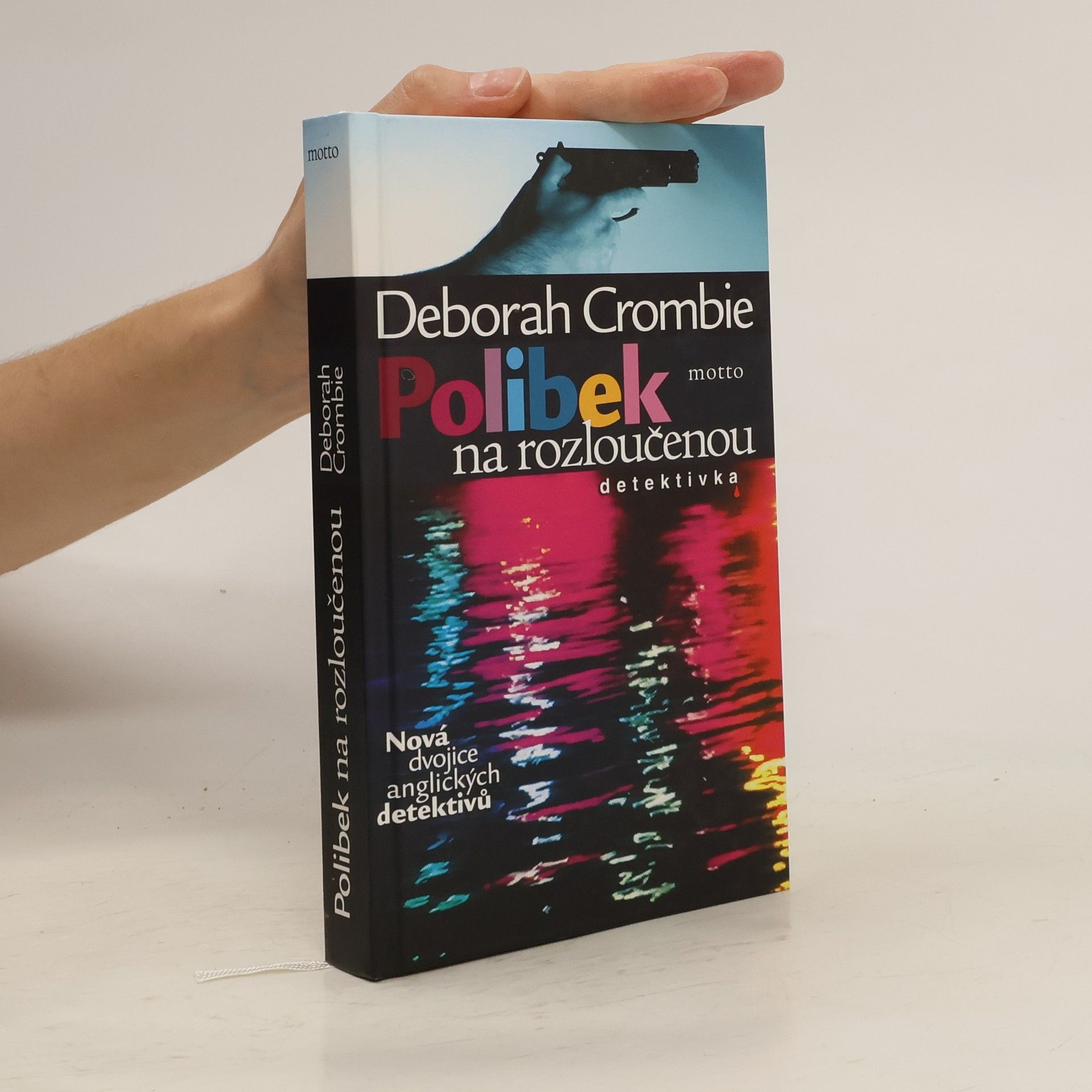 Deborah Crombie Polibek na rozloučenou