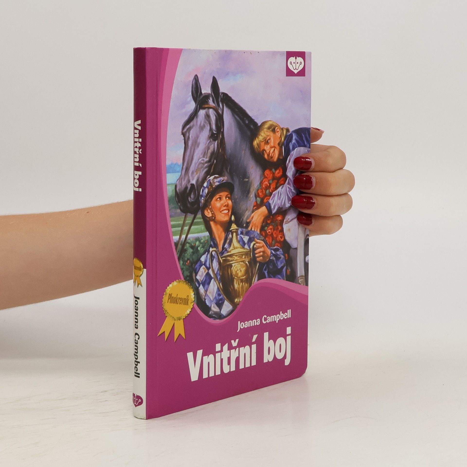 Joanna Campbell Plnokrevník. 15. díl. Vnitřní boj.