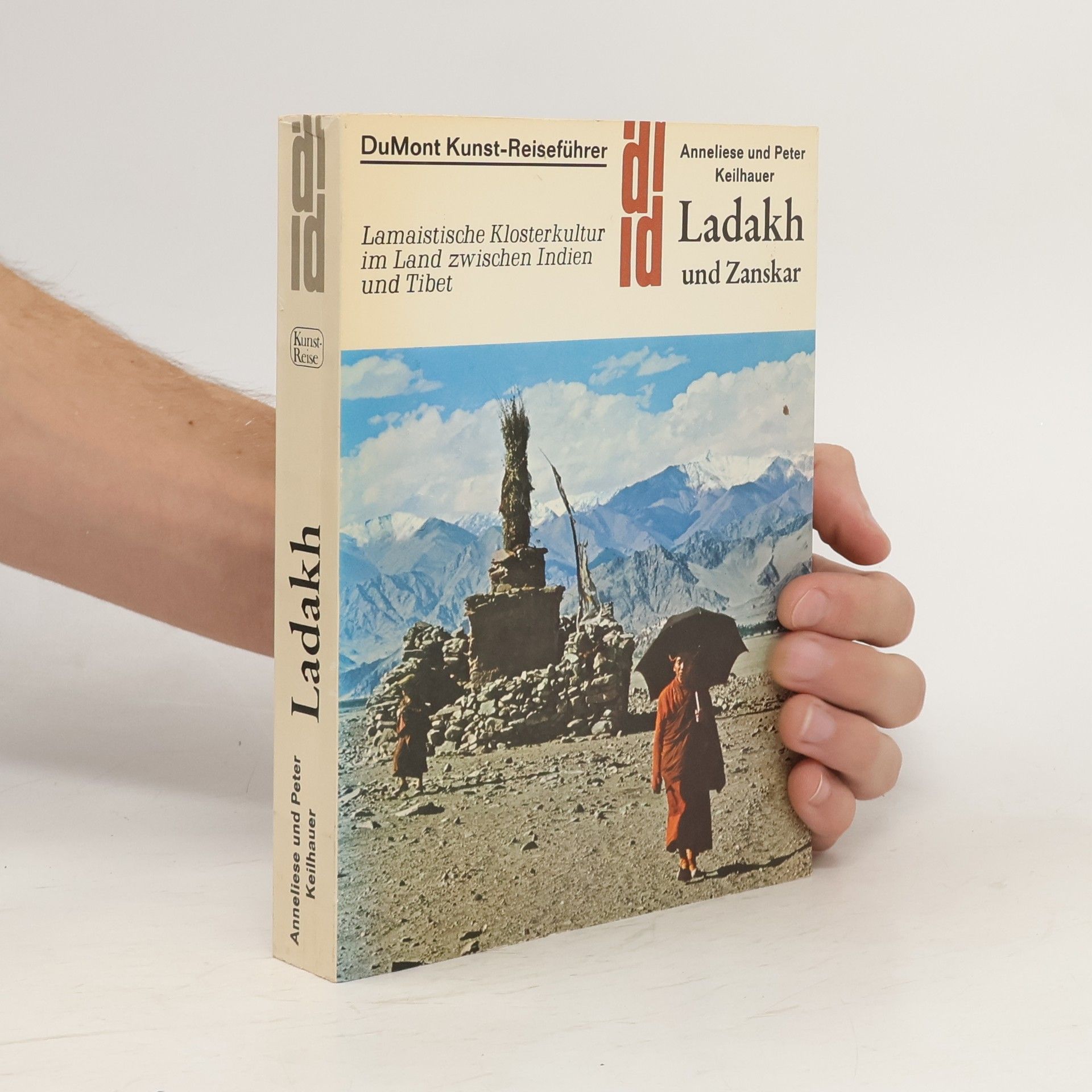 Anneliese Keilhauer Ladakh und Zanskar