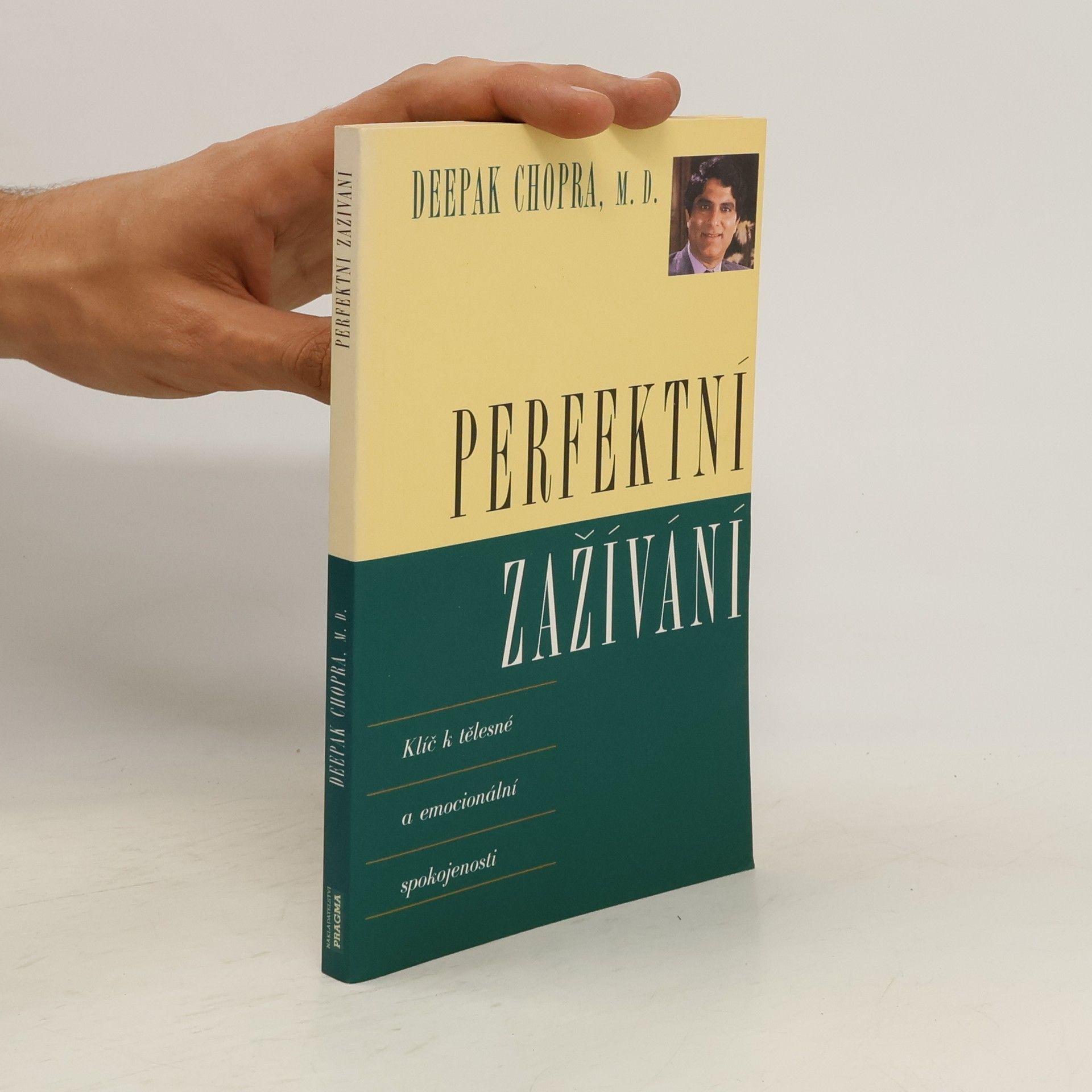 Deepak Chopra Perfektní zažívání : klíč k tělesné a emocionální spokojenosti