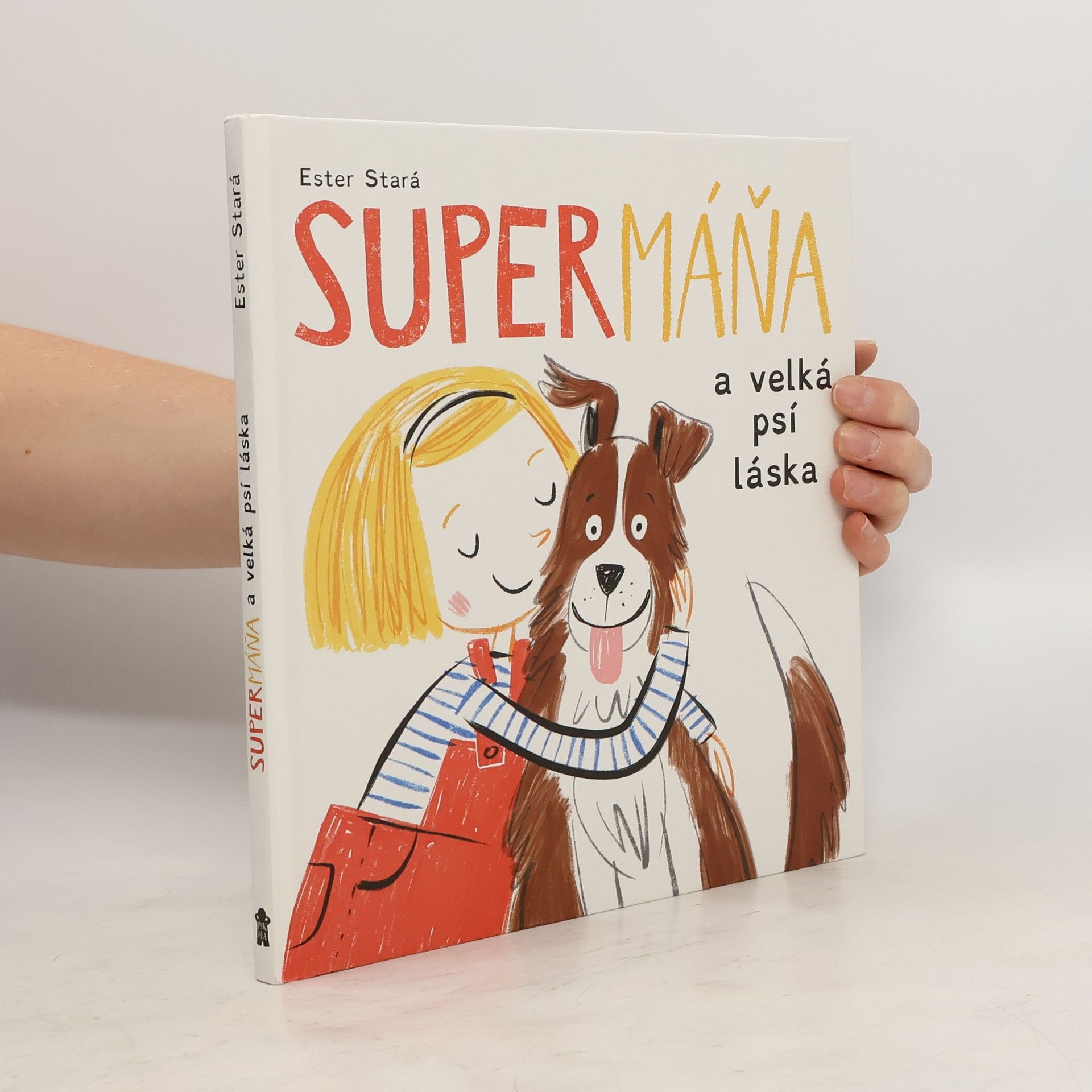 Ester Stará SuperMáňa a velká psí láska