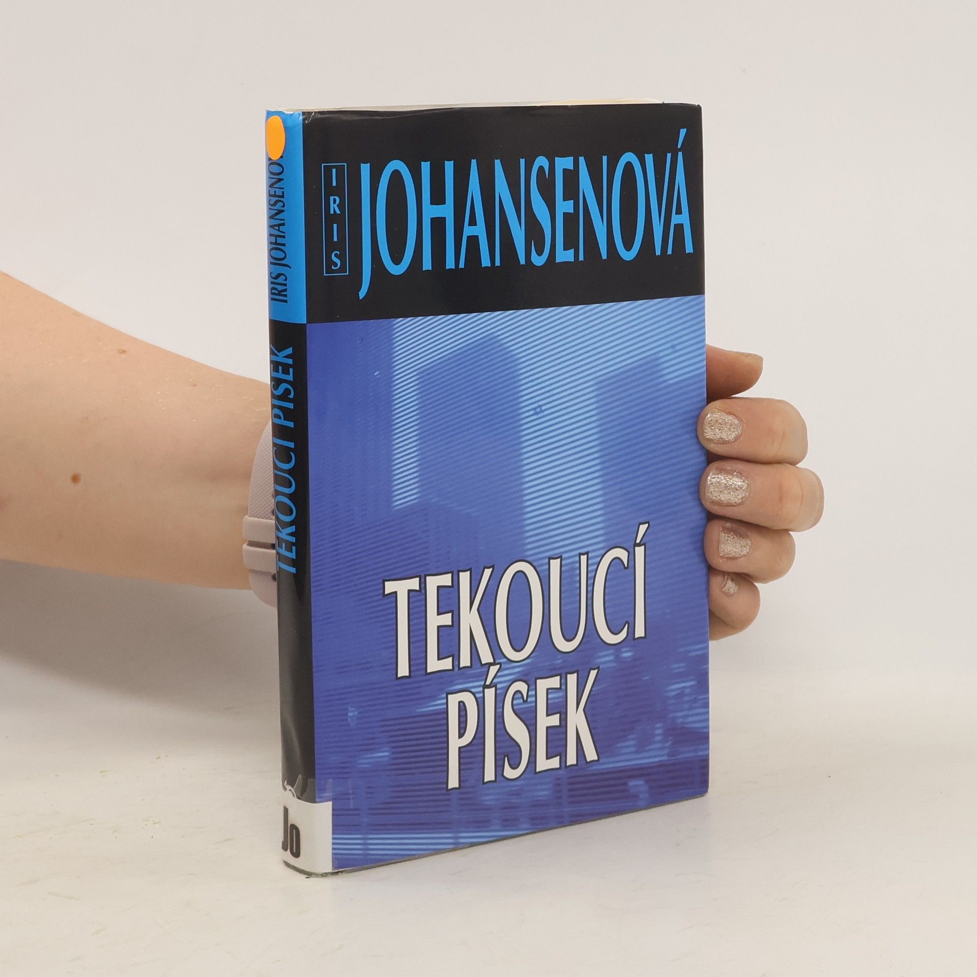 Iris Johansen Tekoucí písek