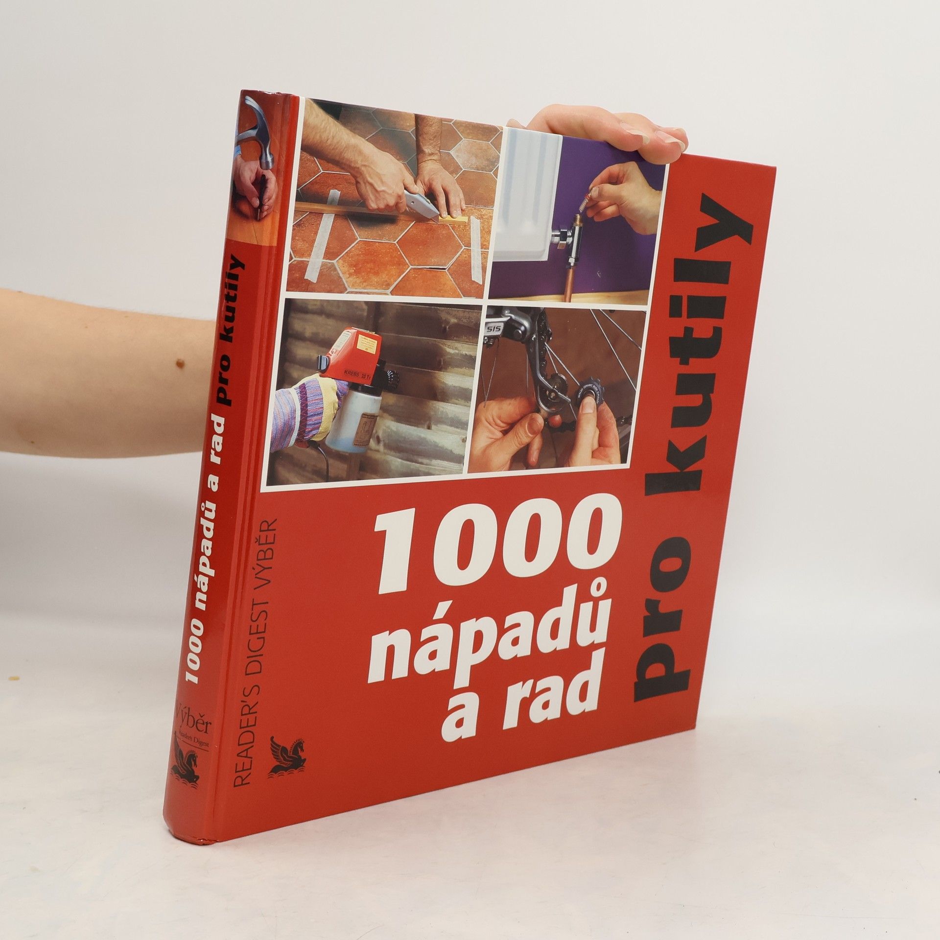 Michael Makovec 1000 nápadů a rad pro kutily