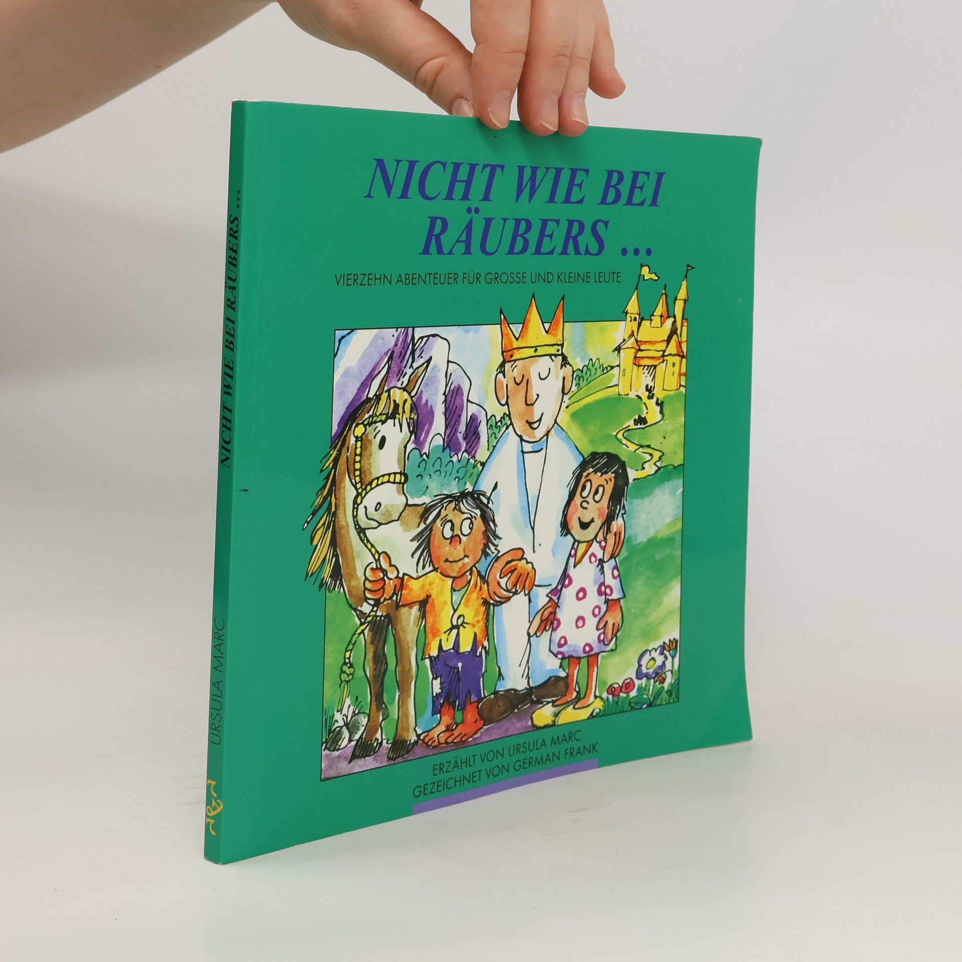 Ursula Marc Nicht wie bei Räubers . . .