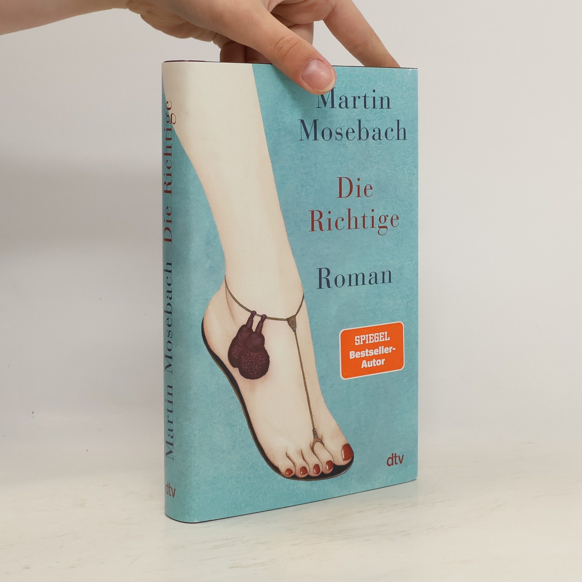 Martin Mosebach Die Richtige