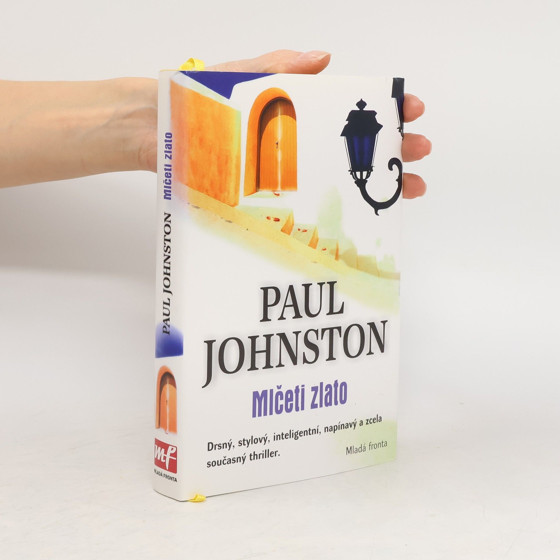 Paul Johnston Mlčeti zlato