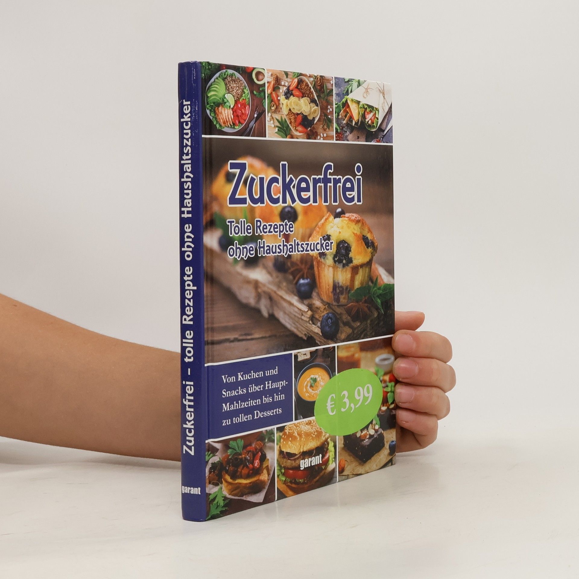kolektiv Zuckerfrei - tolle Rezepte ohne Haushaltszucker