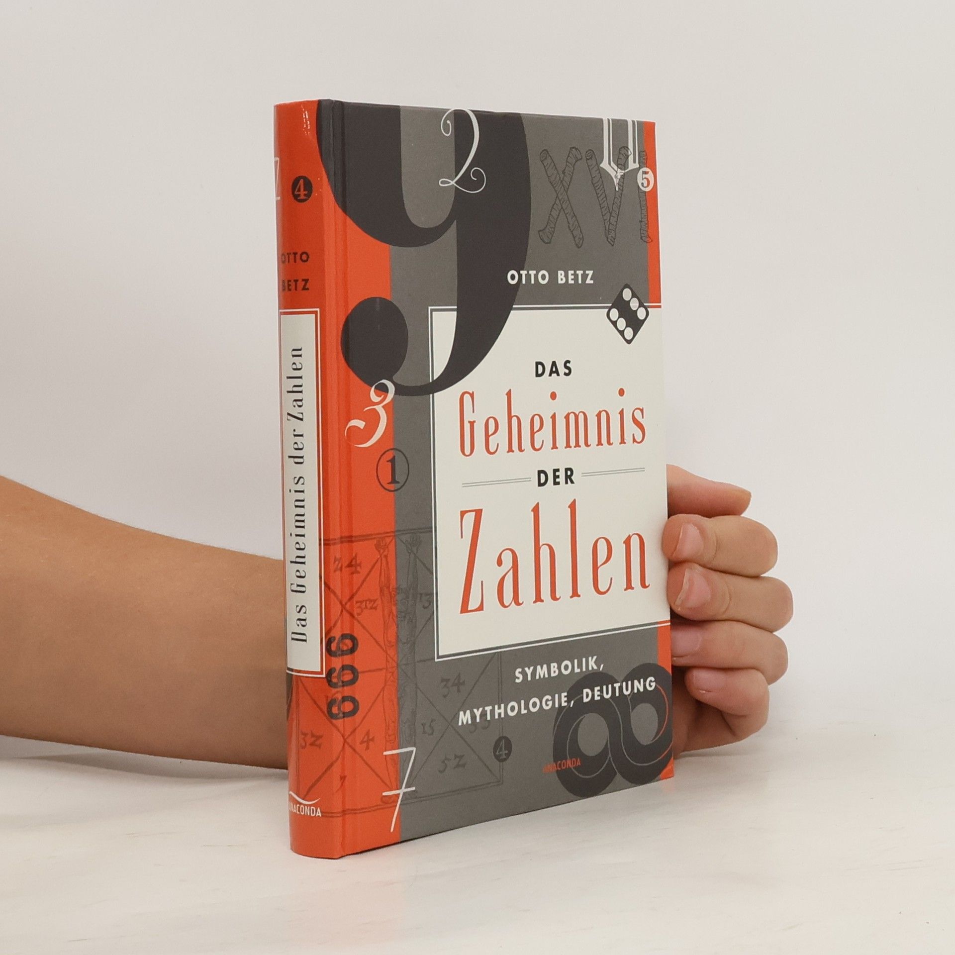 Otto Betz Das Geheimnis der Zahlen