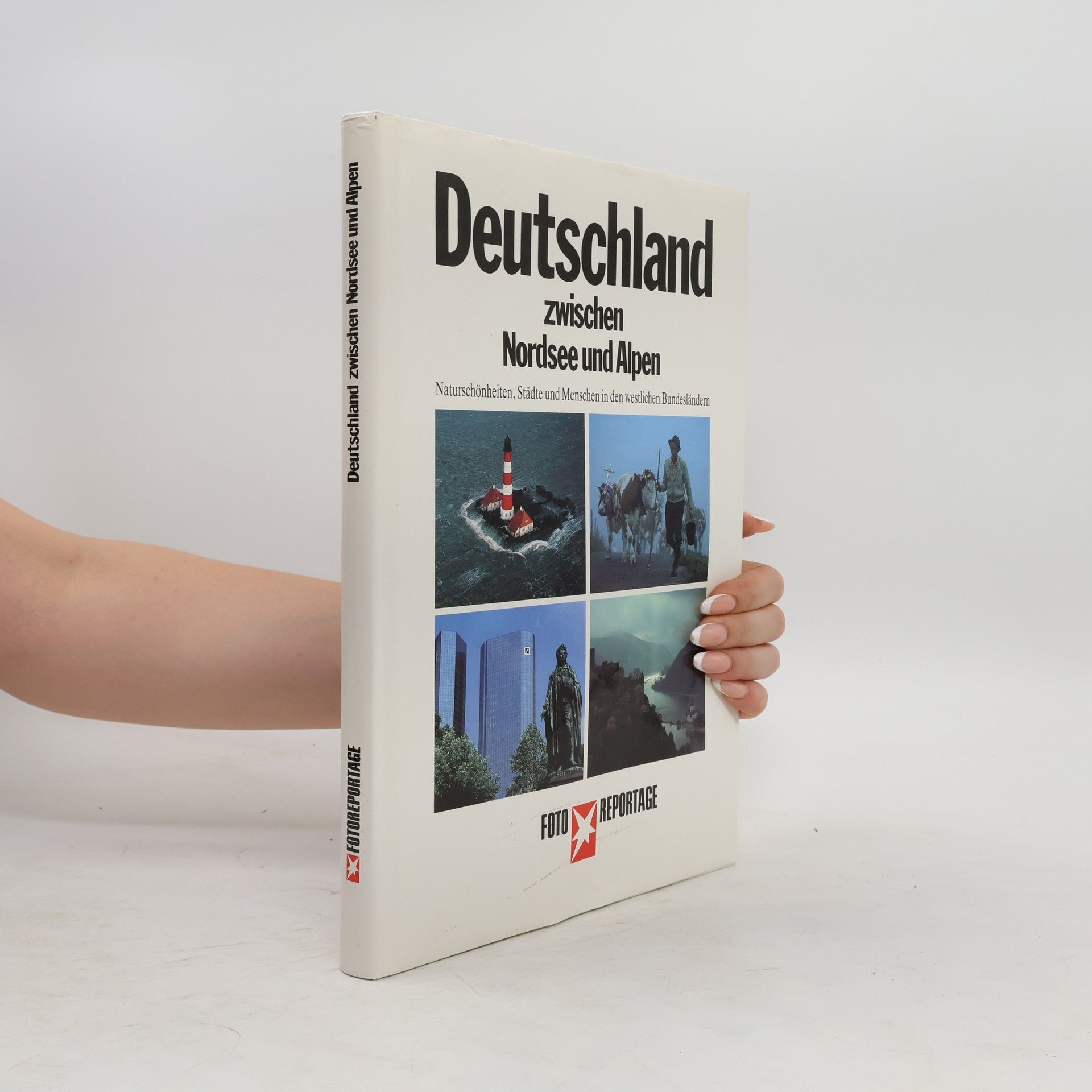 Max von der Grün Deutschland zwischen Nordsee und Alpen