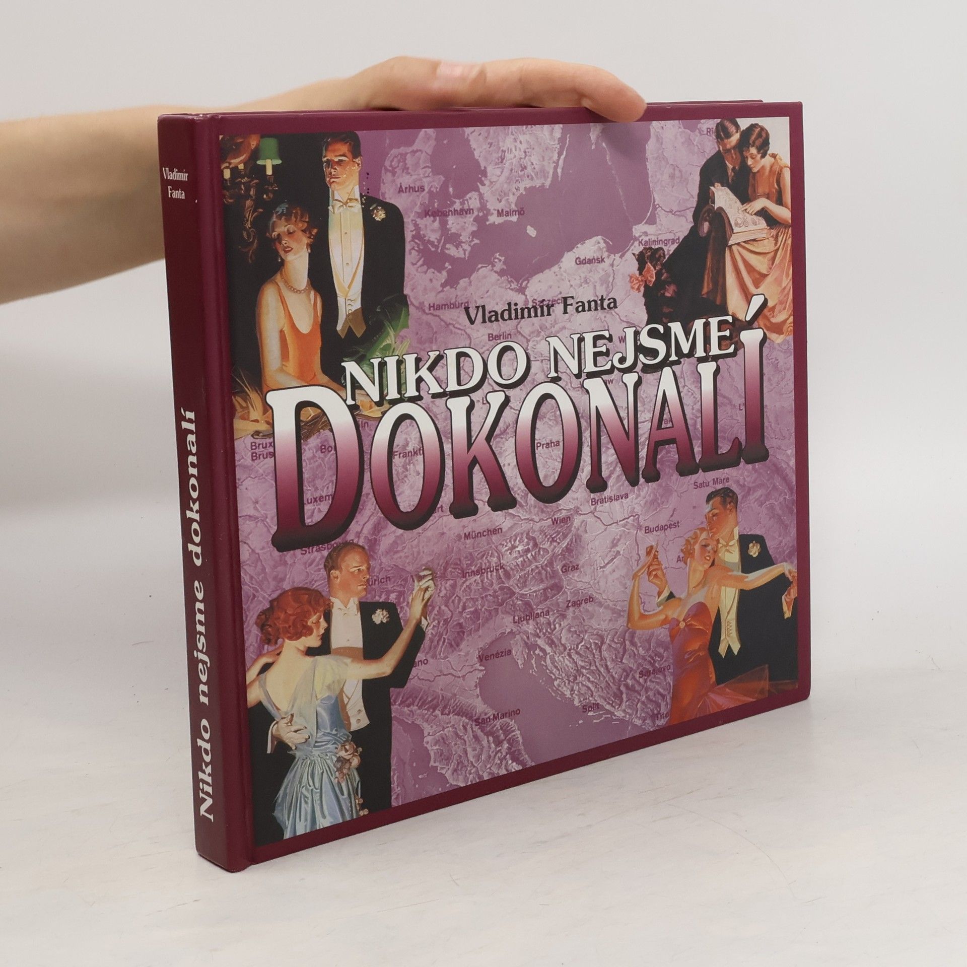 Vladimír Fanta Nikdo nejsme dokonalí